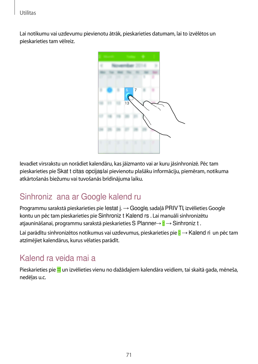 Samsung GT-I9060ZWISEB, GT-I9060MKSSEB, GT-I9060ZDISEB manual Sinhronizēšana ar Google kalendāru, Kalendāra veida maiņa 