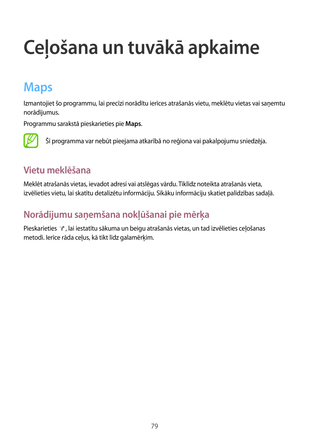 Samsung GT-I9060ZWSSEB manual Ceļošana un tuvākā apkaime, Maps, Vietu meklēšana, Norādījumu saņemšana nokļūšanai pie mērķa 