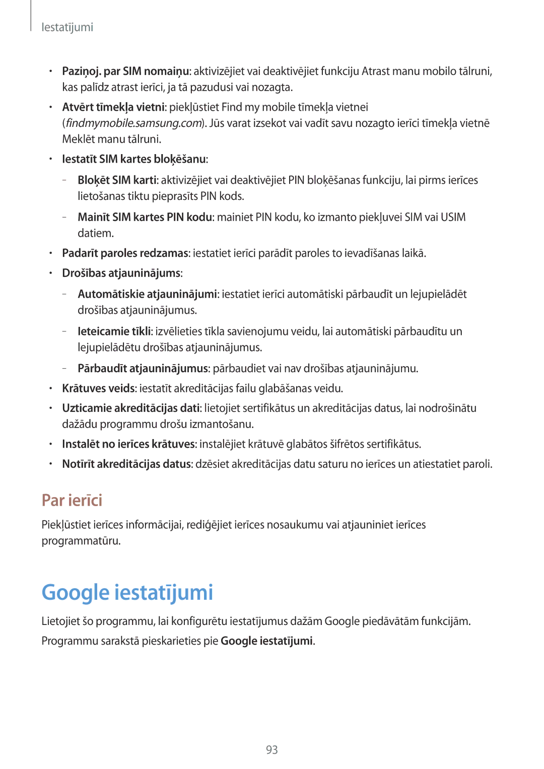 Samsung GT-I9060MKISEB manual Google iestatījumi, Par ierīci, Iestatīt SIM kartes bloķēšanu, Drošības atjauninājums 