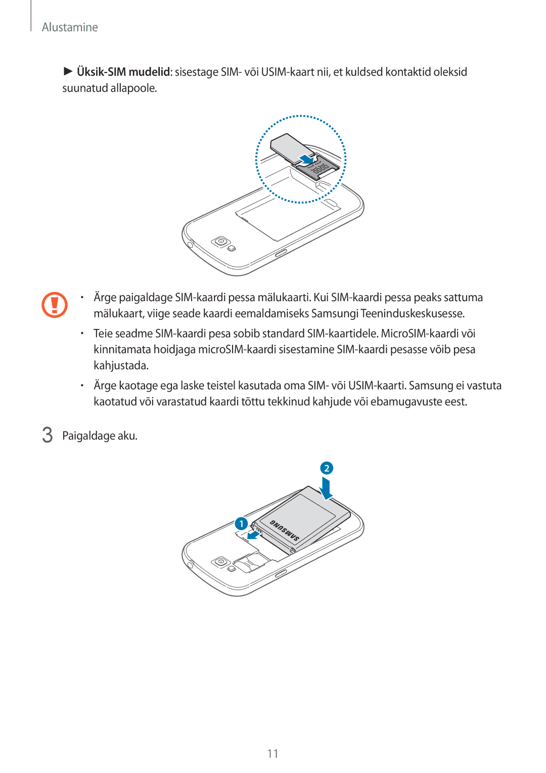 Samsung GT-I9060ZWISEB, GT-I9060MKSSEB, GT-I9060ZDISEB, GT-I9060MKISEB, GT-I9060ZWSSEB manual Paigaldage aku 