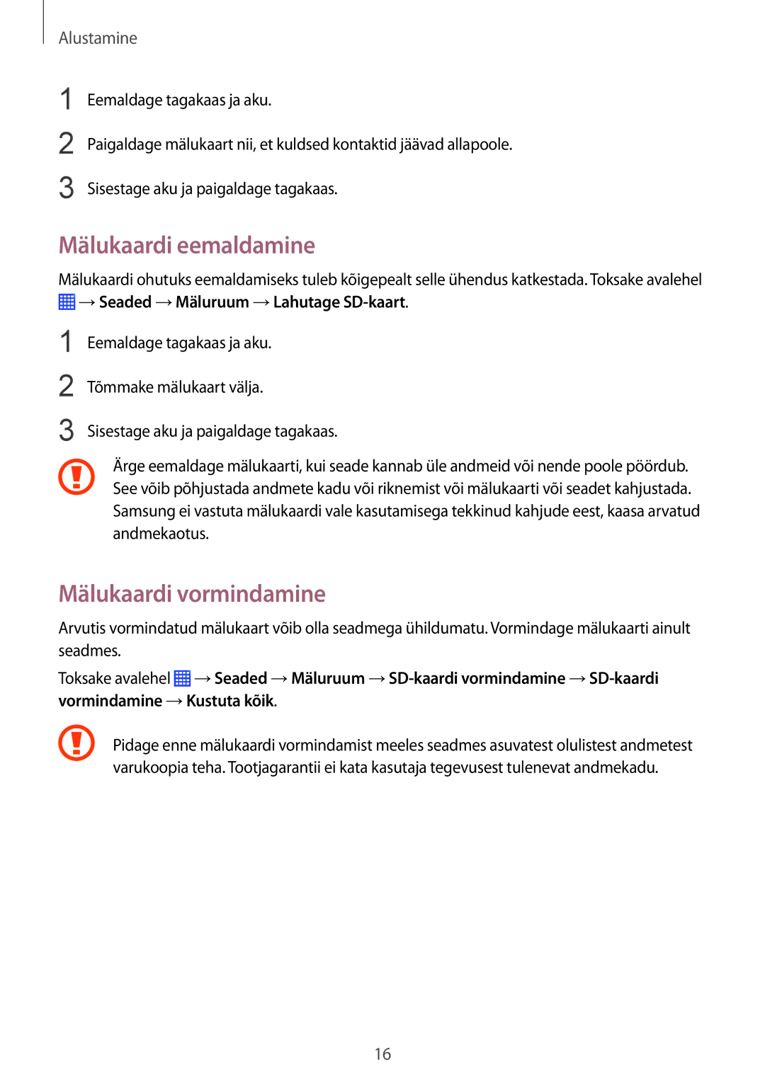 Samsung GT-I9060ZWISEB manual Mälukaardi eemaldamine, Mälukaardi vormindamine, →Seaded →Mäluruum →Lahutage SD-kaart 