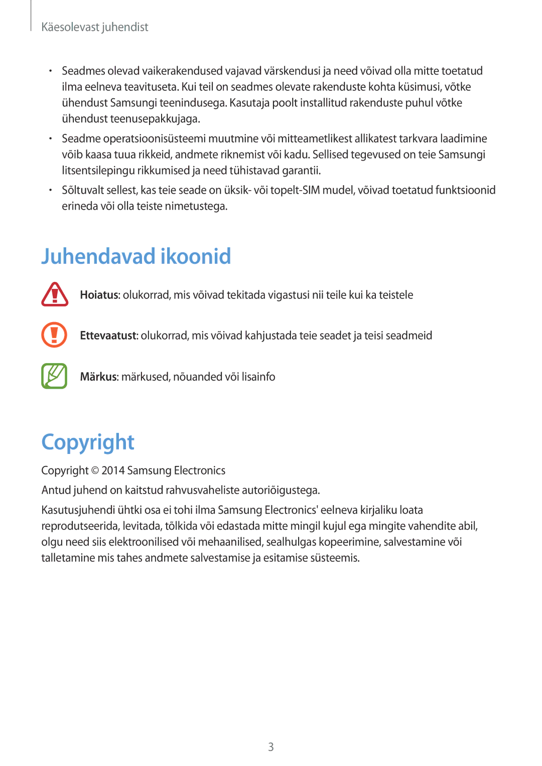 Samsung GT-I9060MKISEB, GT-I9060MKSSEB, GT-I9060ZWISEB, GT-I9060ZDISEB, GT-I9060ZWSSEB manual Juhendavad ikoonid, Copyright 