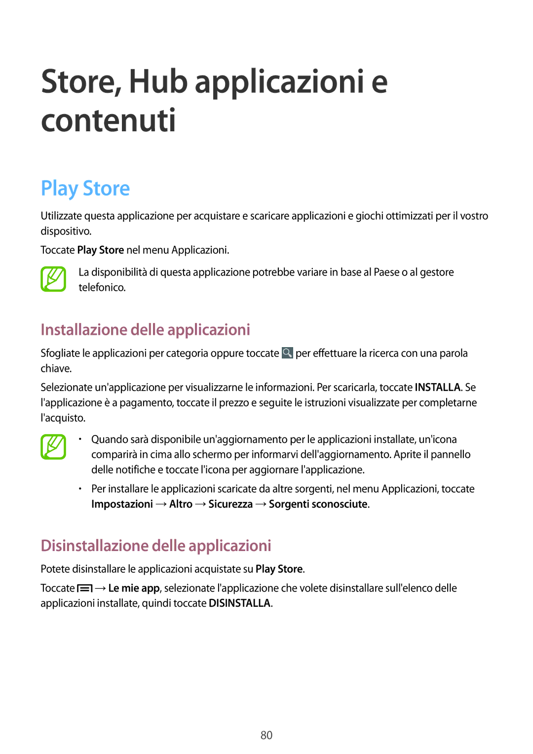 Samsung GT-I9060ZOAITV, GT-I9060MKAITV, GT-I9060ZWATIM, GT-I9060MKATIM manual Store, Hub applicazioni e contenuti, Play Store 