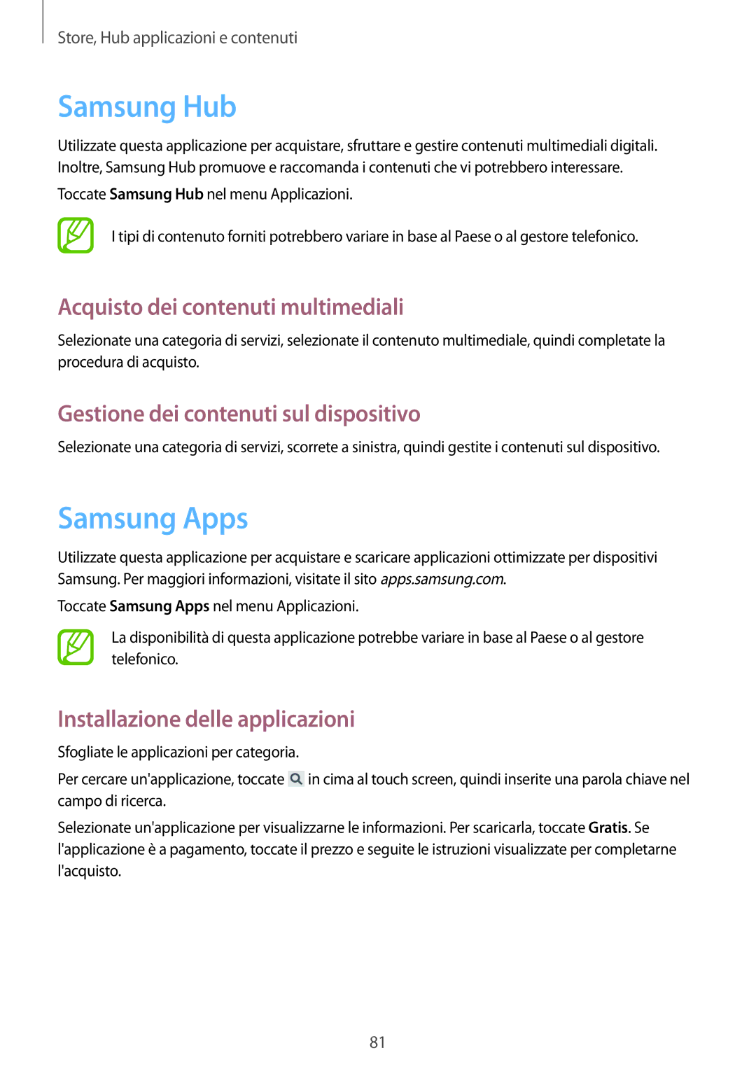 Samsung GT-I9060MKAITV, GT-I9060ZOAITV, GT-I9060ZWATIM manual Samsung Hub, Samsung Apps, Acquisto dei contenuti multimediali 