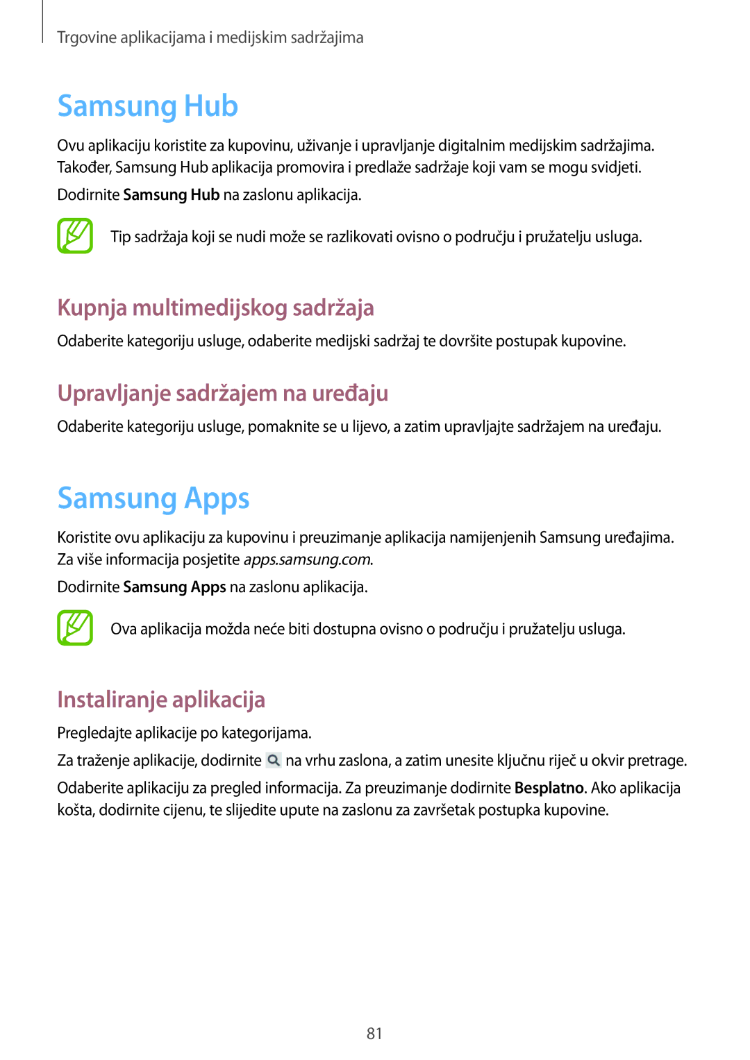 Samsung GT-I9060MKDSEE manual Samsung Hub, Samsung Apps, Kupnja multimedijskog sadržaja, Upravljanje sadržajem na uređaju 