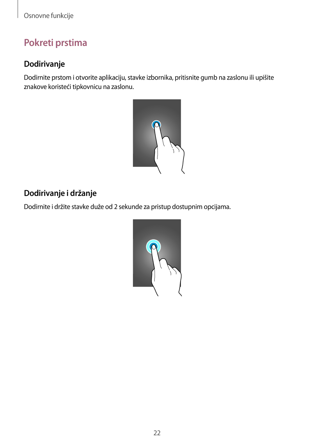 Samsung GT-I9060ZWISEE manual Pokreti prstima, Dodirivanje i držanje 