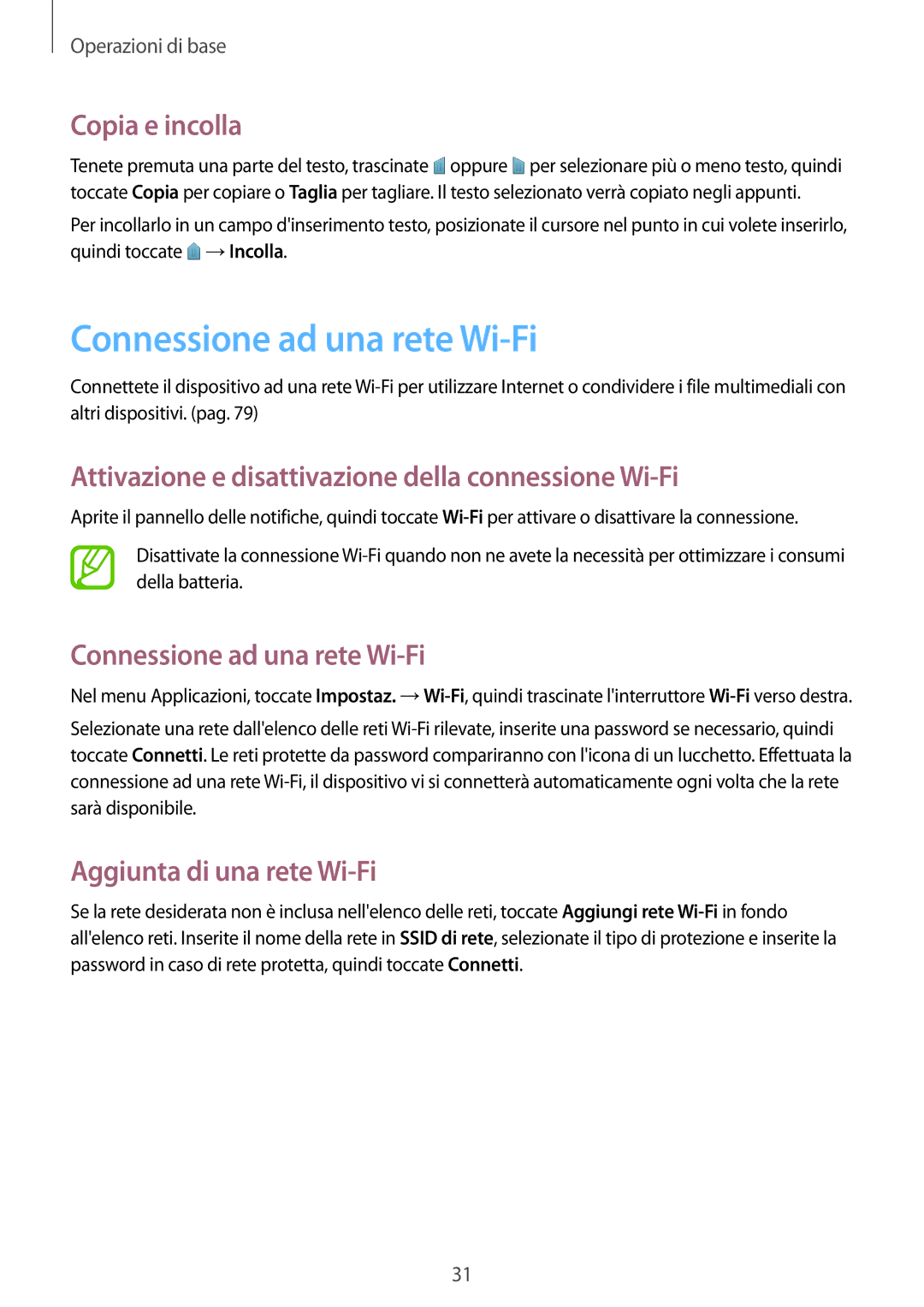 Samsung GT-I9060ZWSETL, GT-I9060ZWSBGL manual Connessione ad una rete Wi-Fi, Copia e incolla, Aggiunta di una rete Wi-Fi 