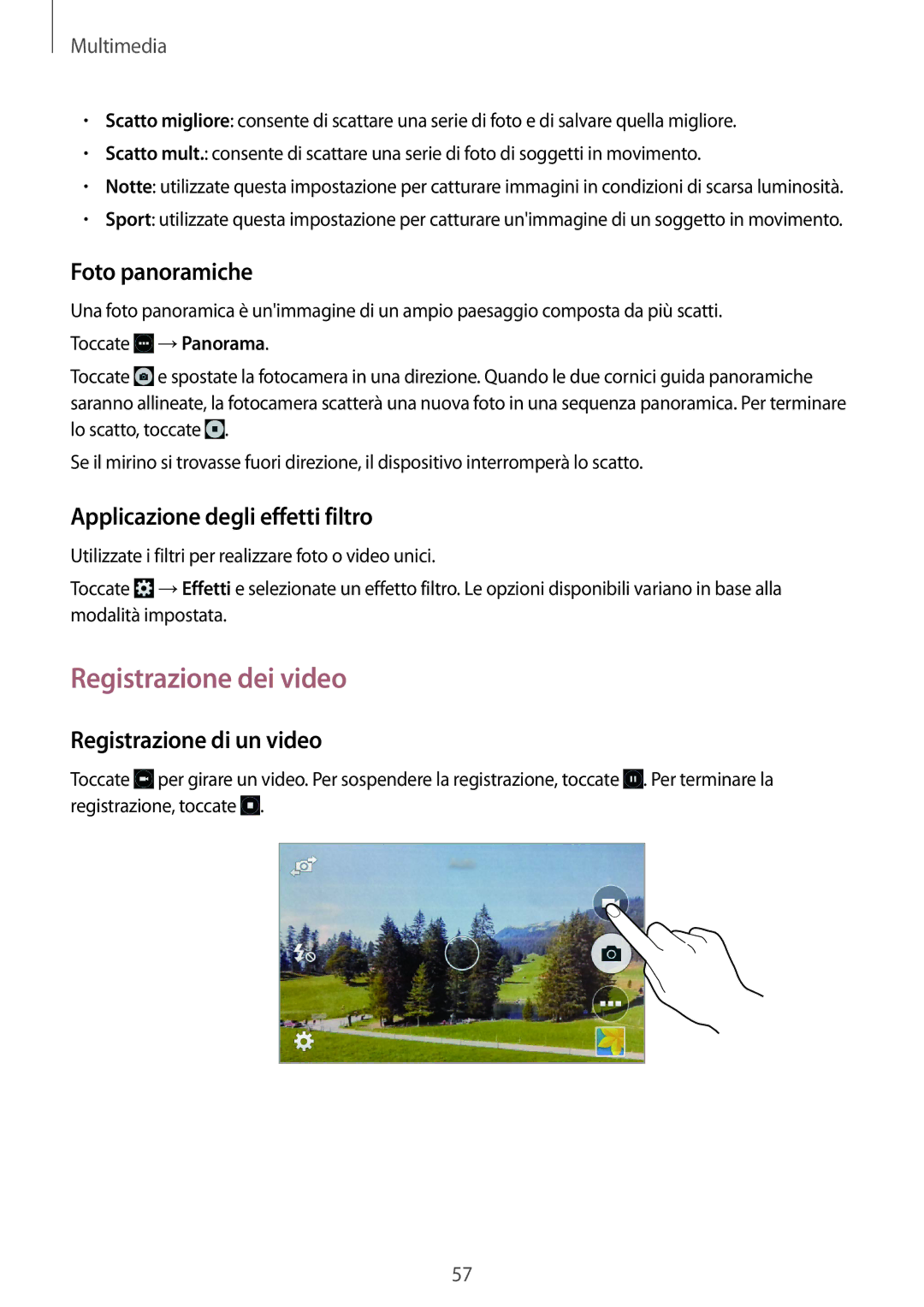 Samsung GT-I9060MKSXEO, GT-I9060ZWSBGL manual Registrazione dei video, Foto panoramiche, Applicazione degli effetti filtro 