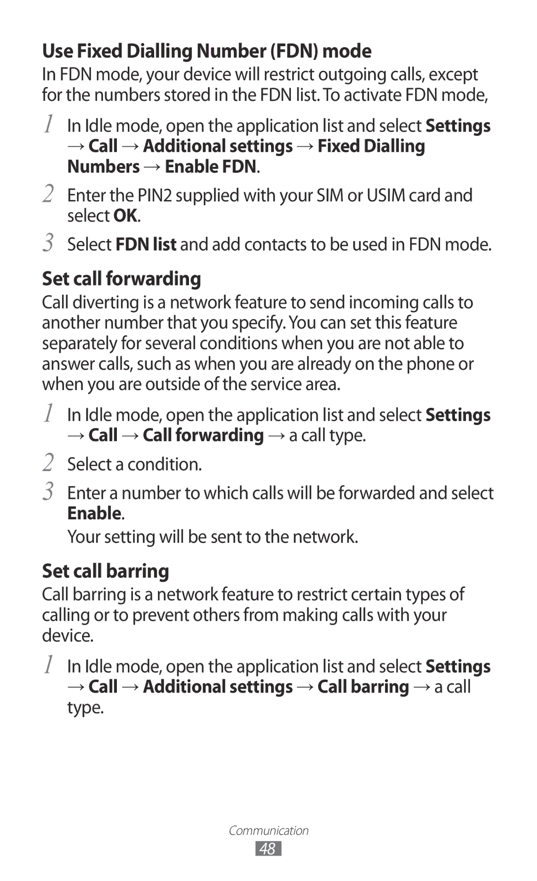 Samsung GT-I9070 user manual → Call → Call forwarding → a call type. Select a condition 