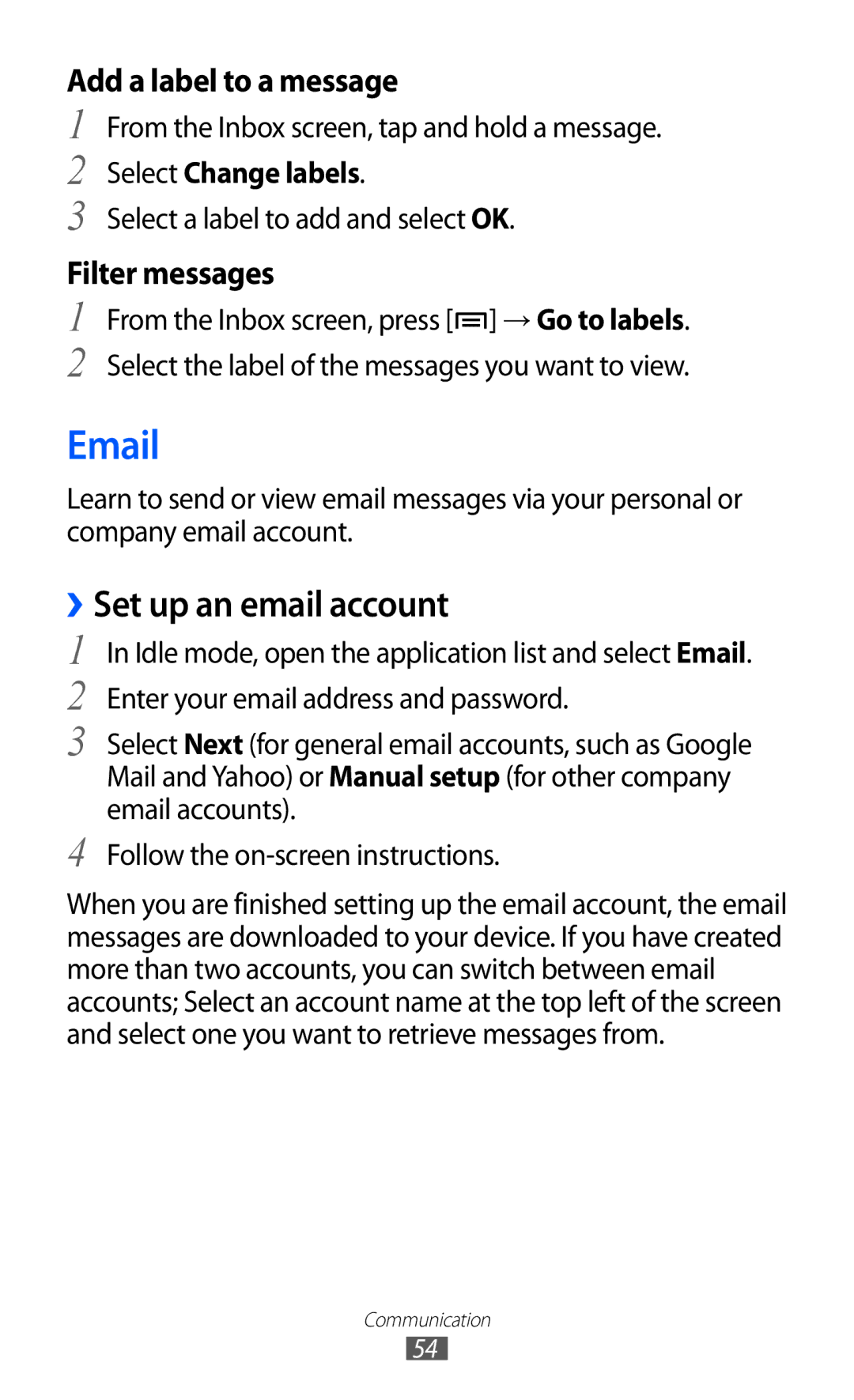 Samsung GT-I9070 user manual ››Set up an email account, From the Inbox screen, tap and hold a message, Select Change labels 