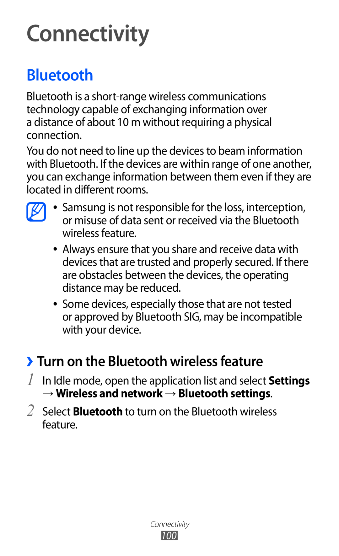 Samsung GT-I9070 Connectivity, ››Turn on the Bluetooth wireless feature, → Wireless and network → Bluetooth settings 