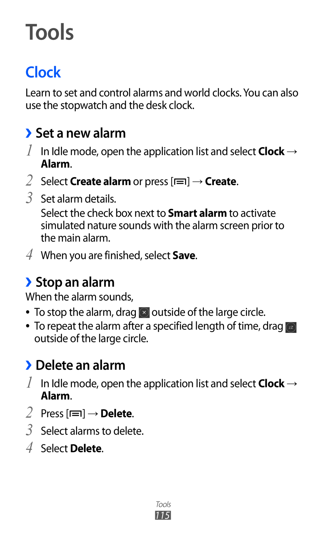 Samsung GT-I9070 user manual Tools, Clock, ››Set a new alarm, ››Stop an alarm, ››Delete an alarm, Alarm 