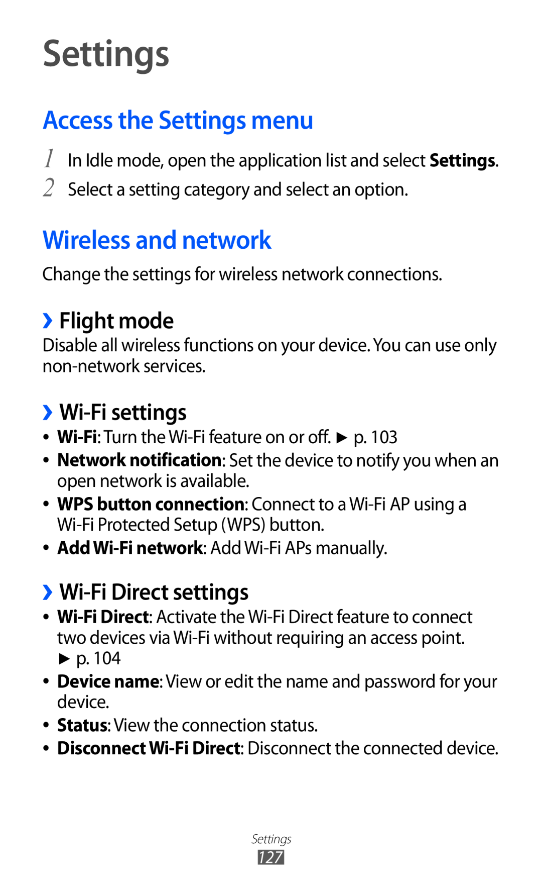 Samsung GT-I9070 user manual Access the Settings menu, Wireless and network, ››Flight mode, ››Wi-Fi settings 