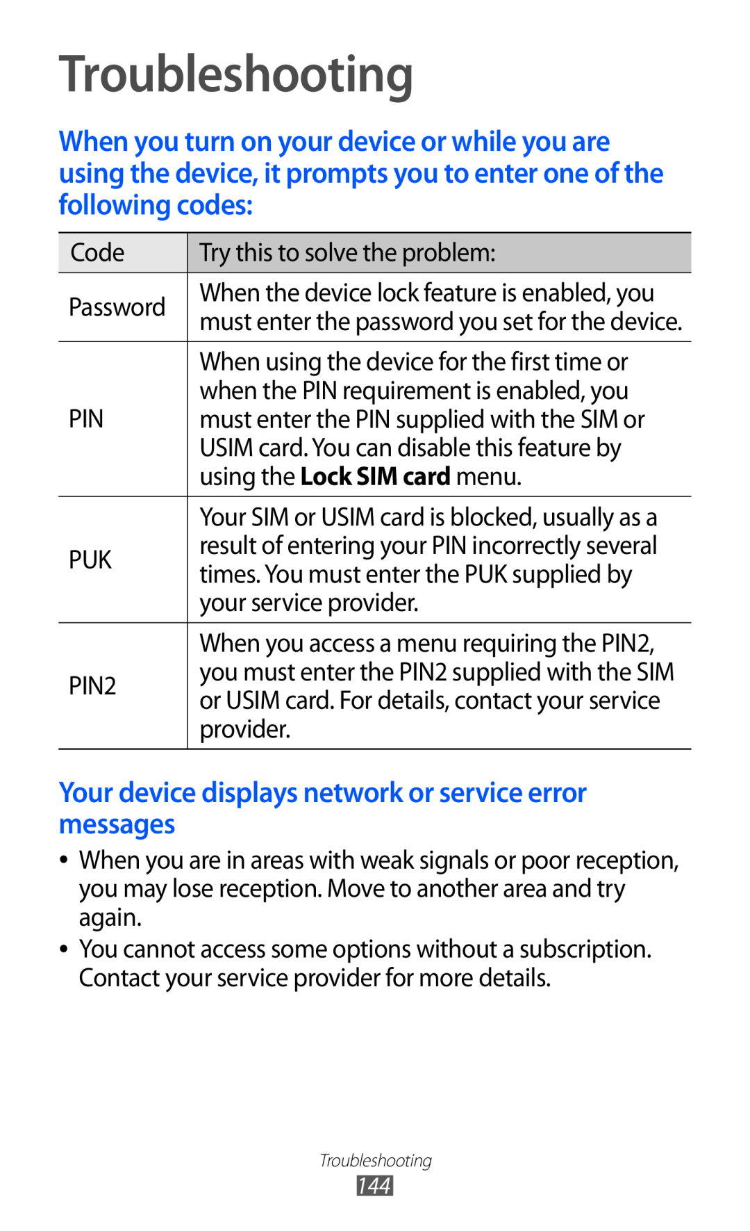 Samsung GT-I9070 user manual Troubleshooting, Your device displays network or service error messages 