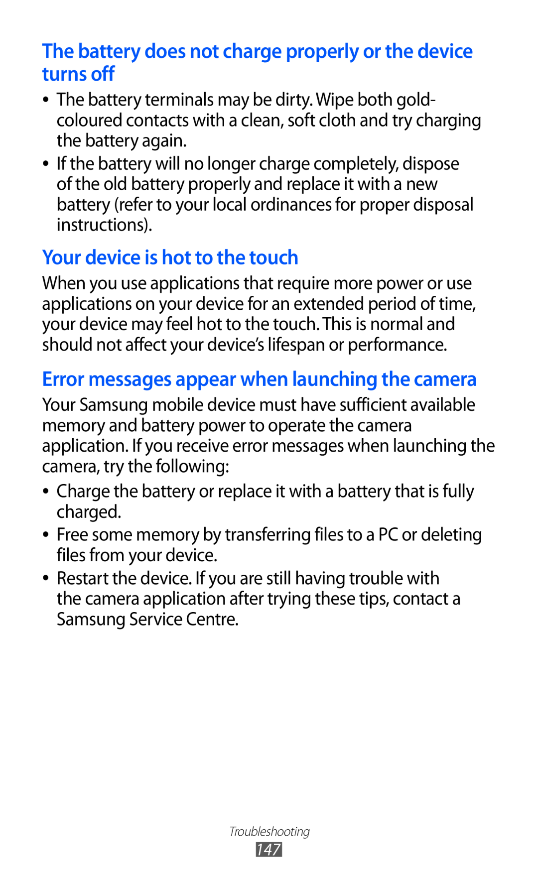 Samsung GT-I9070 user manual The battery does not charge properly or the device turns off, Your device is hot to the touch 
