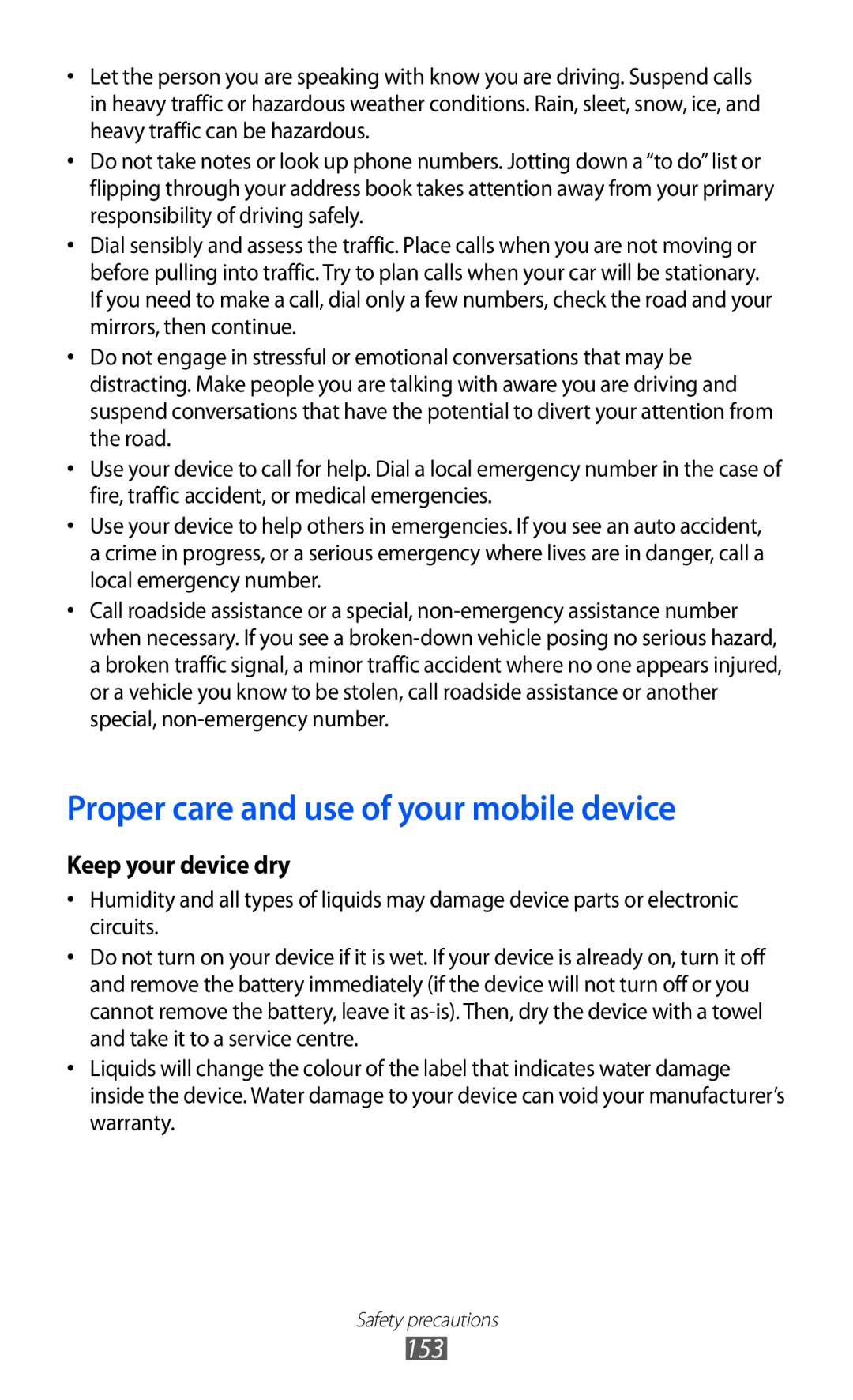 Samsung GT-I9070 user manual Proper care and use of your mobile device, Keep your device dry 
