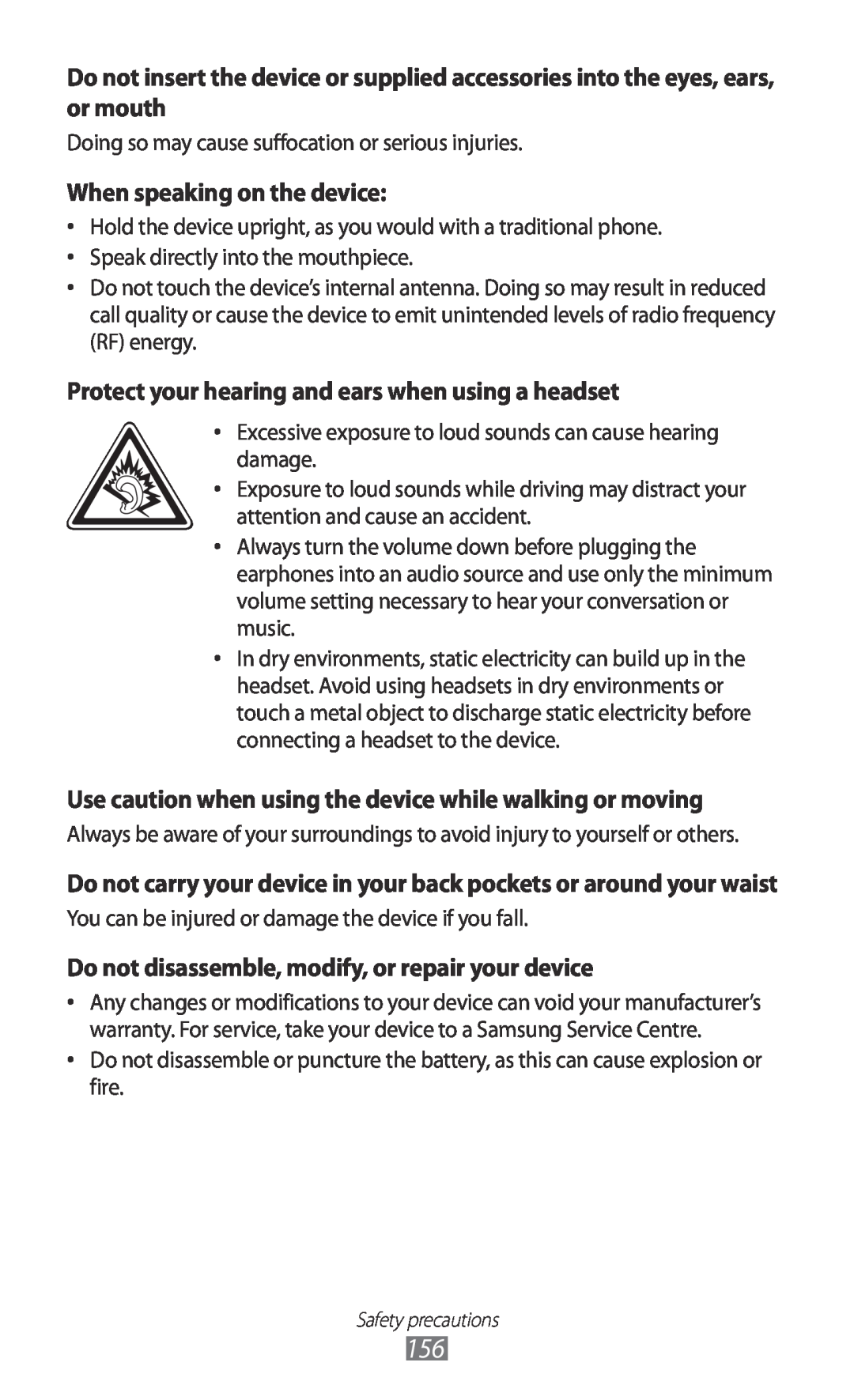 Samsung GT-I9070 user manual When speaking on the device, Protect your hearing and ears when using a headset 
