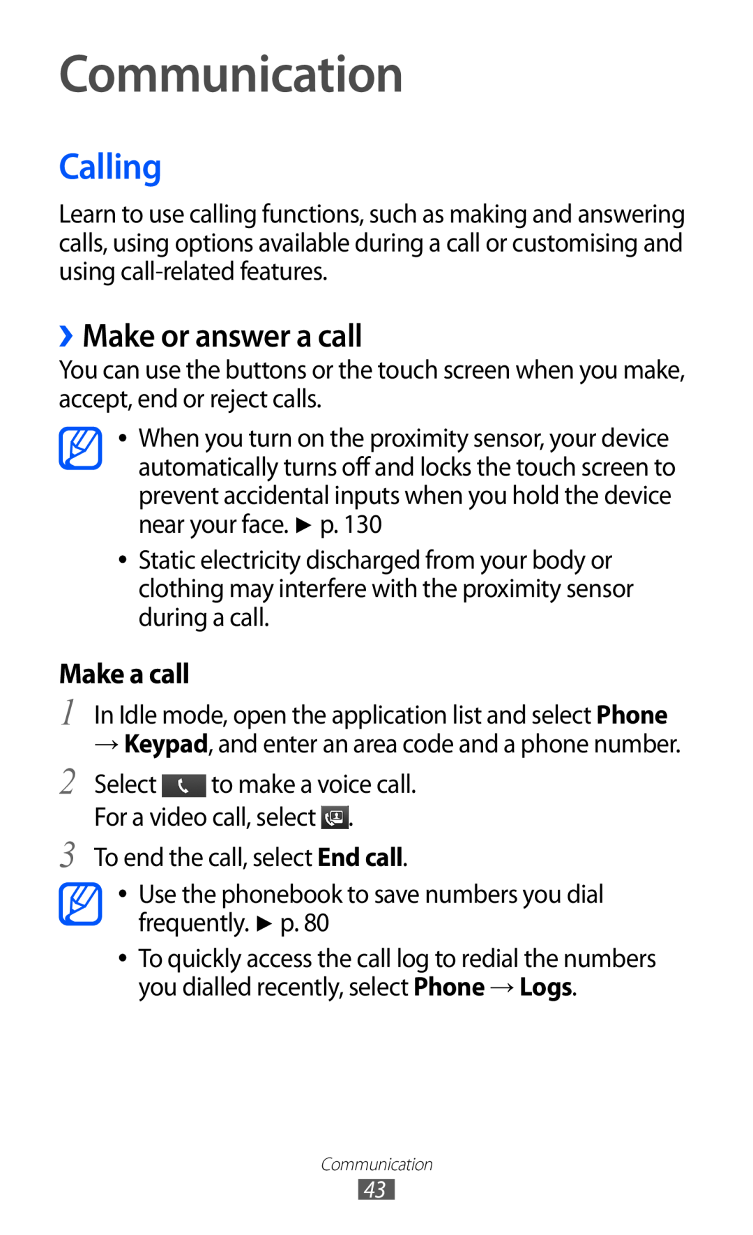 Samsung GT-I9070 user manual Communication, Calling, ››Make or answer a call, Make a call 