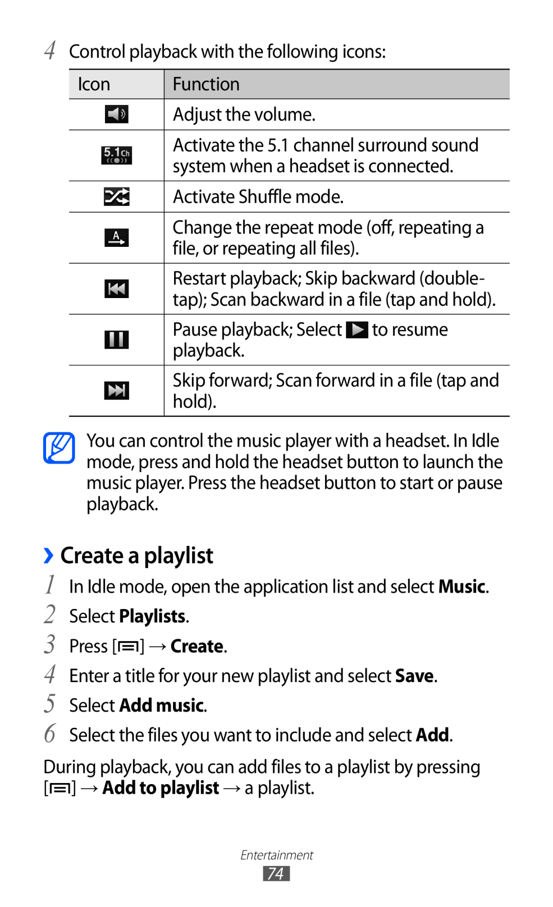 Samsung GT-I9070 user manual ››Create a playlist, Select Playlists, Select Add music 