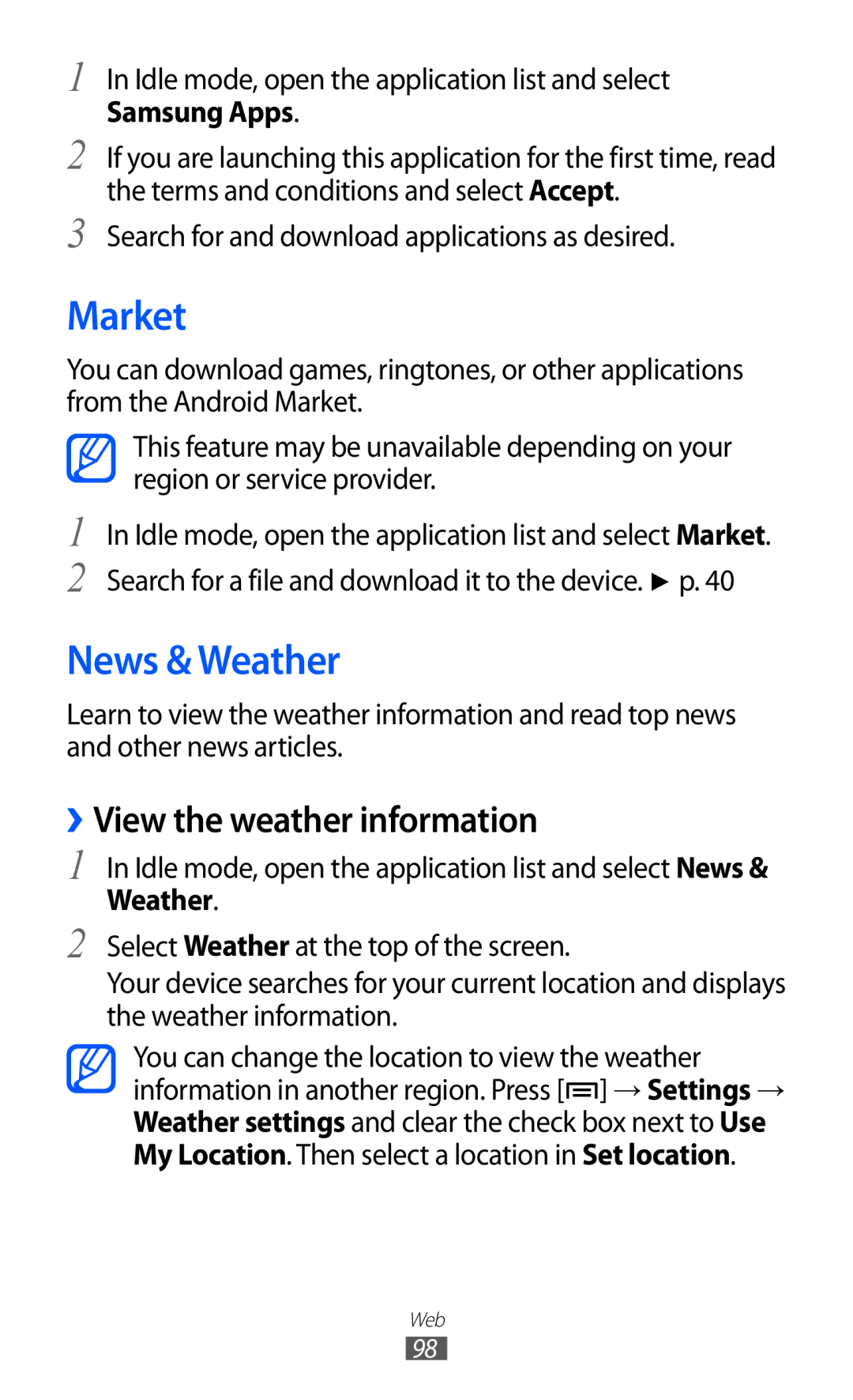 Samsung GT-I9070 user manual Market, News & Weather, ››View the weather information, Samsung Apps 