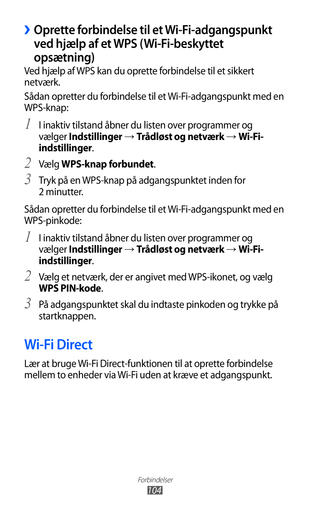 Samsung GT-I9070RWANEE, GT-I9070HKANEE, GT-I9070MSANEE manual Wi-Fi Direct, Vælg WPS-knap forbundet, WPS PIN-kode 