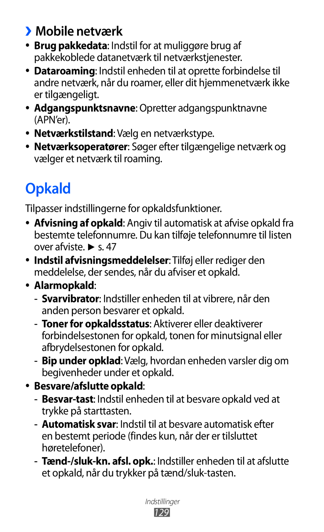 Samsung GT-I9070HKANEE manual Opkald, ››Mobile netværk, Adgangspunktsnavne Opretter adgangspunktnavne APN’er, Alarmopkald 