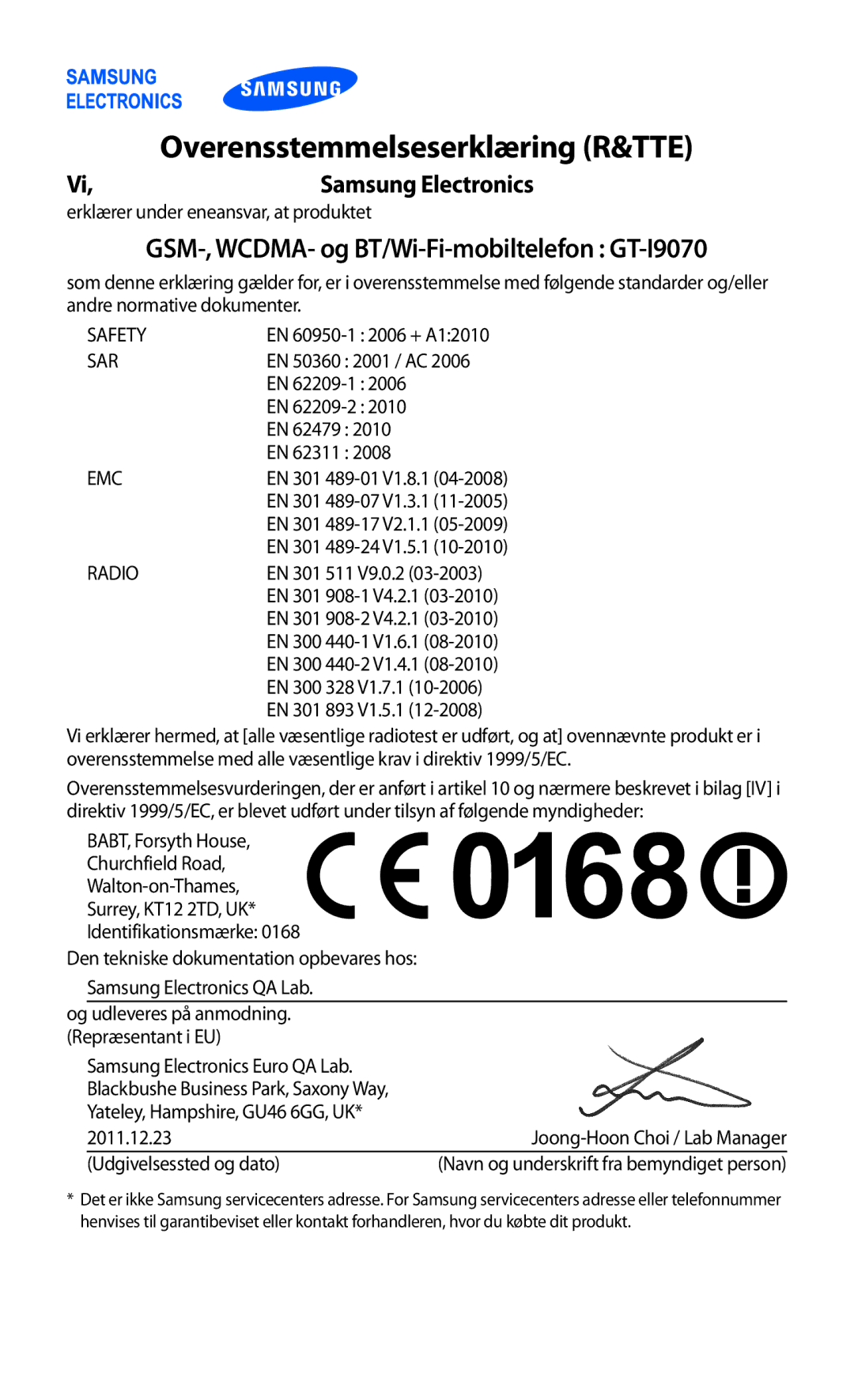 Samsung GT-I9070HKANEE, GT-I9070MSANEE, GT-I9070RWANEE manual Overensstemmelseserklæring R&TTE 