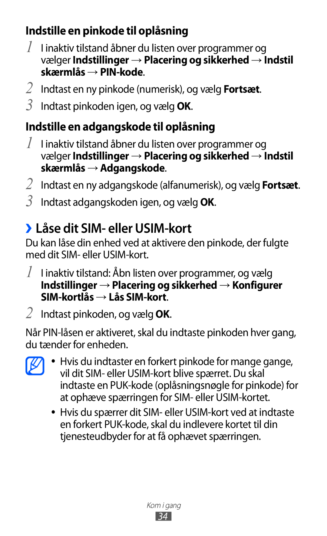 Samsung GT-I9070MSANEE, GT-I9070HKANEE, GT-I9070RWANEE ››Låse dit SIM- eller USIM-kort, Indstille en pinkode til oplåsning 