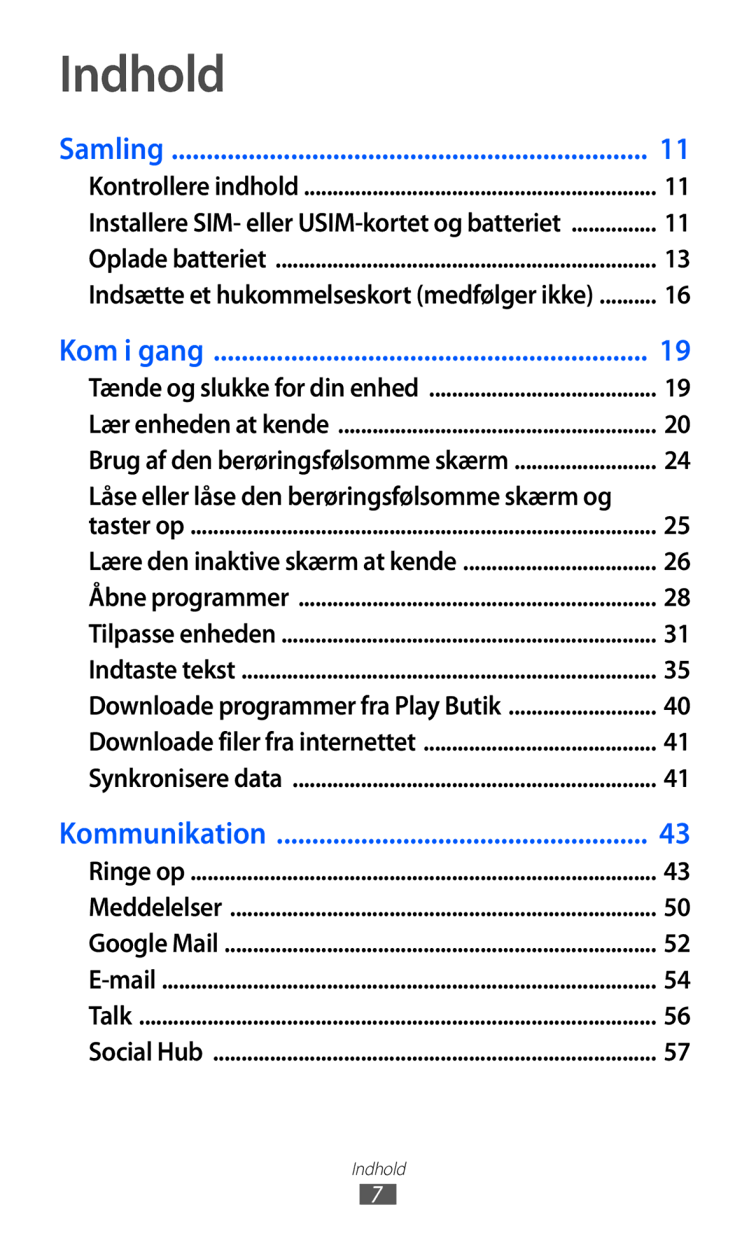 Samsung GT-I9070MSANEE, GT-I9070HKANEE, GT-I9070RWANEE manual Indhold, Samling 