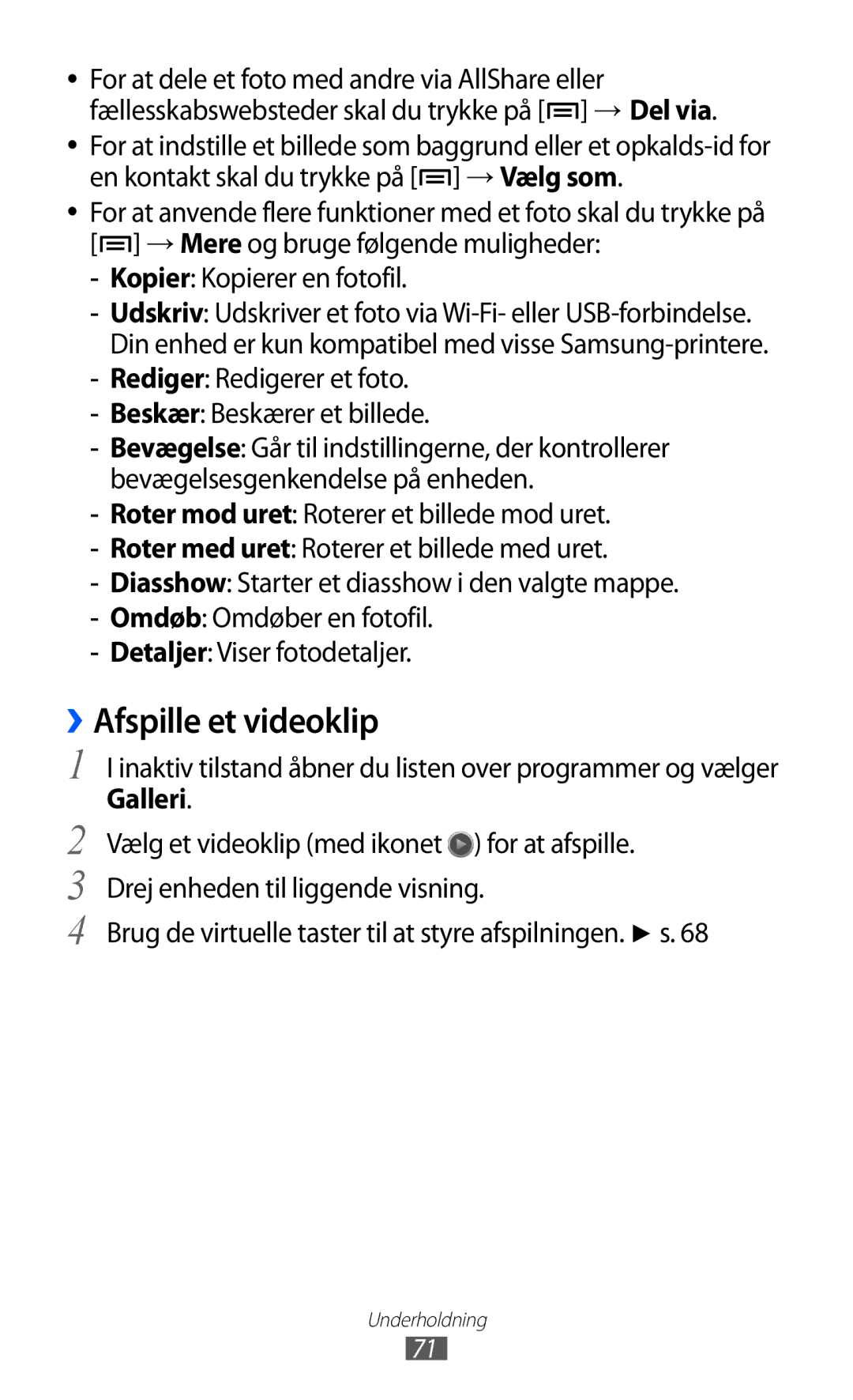 Samsung GT-I9070RWANEE, GT-I9070HKANEE, GT-I9070MSANEE manual ››Afspille et videoklip, Kopier Kopierer en fotofil 