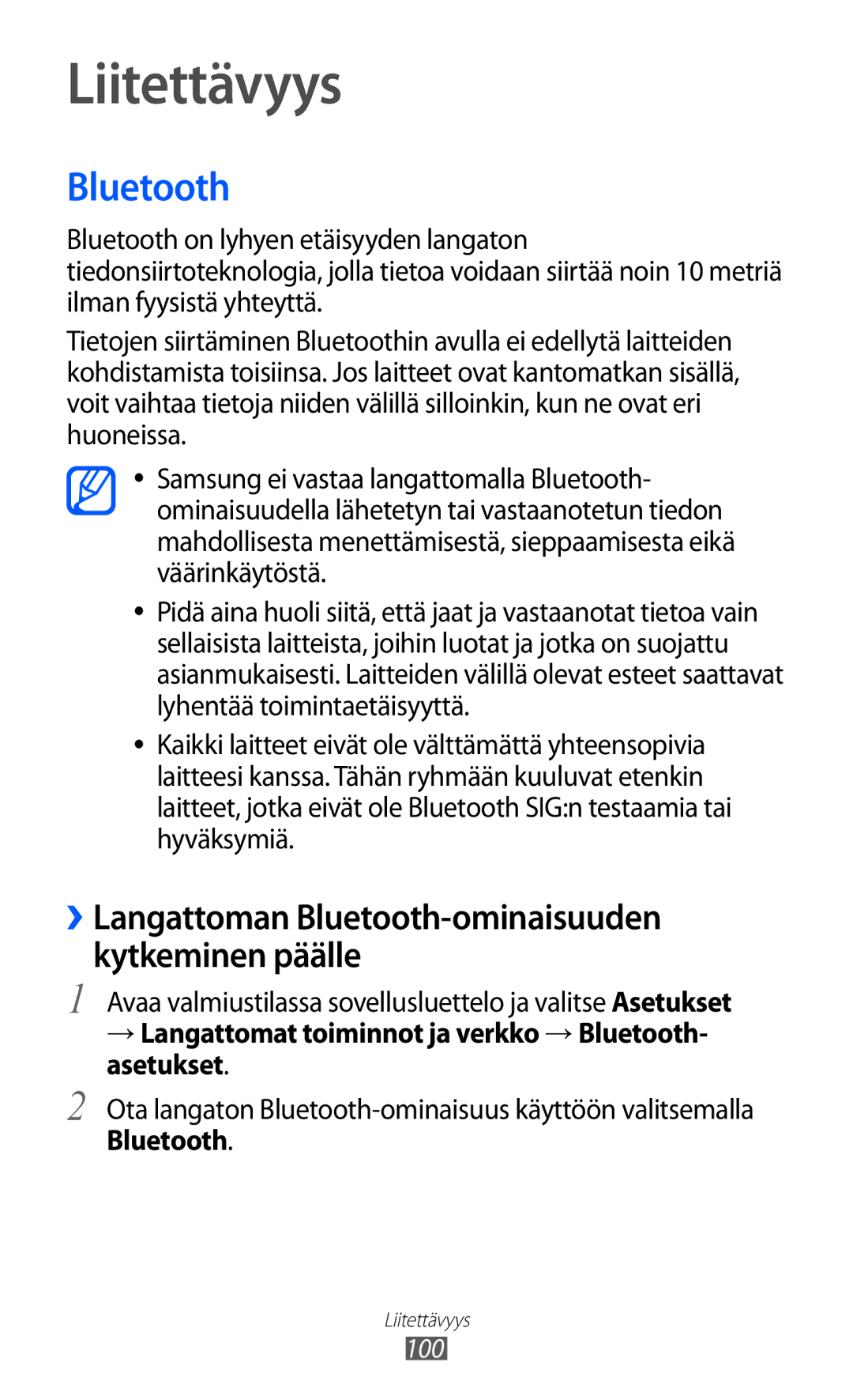 Samsung GT-I9070MSANEE, GT-I9070HKANEE manual Liitettävyys, ››Langattoman Bluetooth-ominaisuuden kytkeminen päälle 