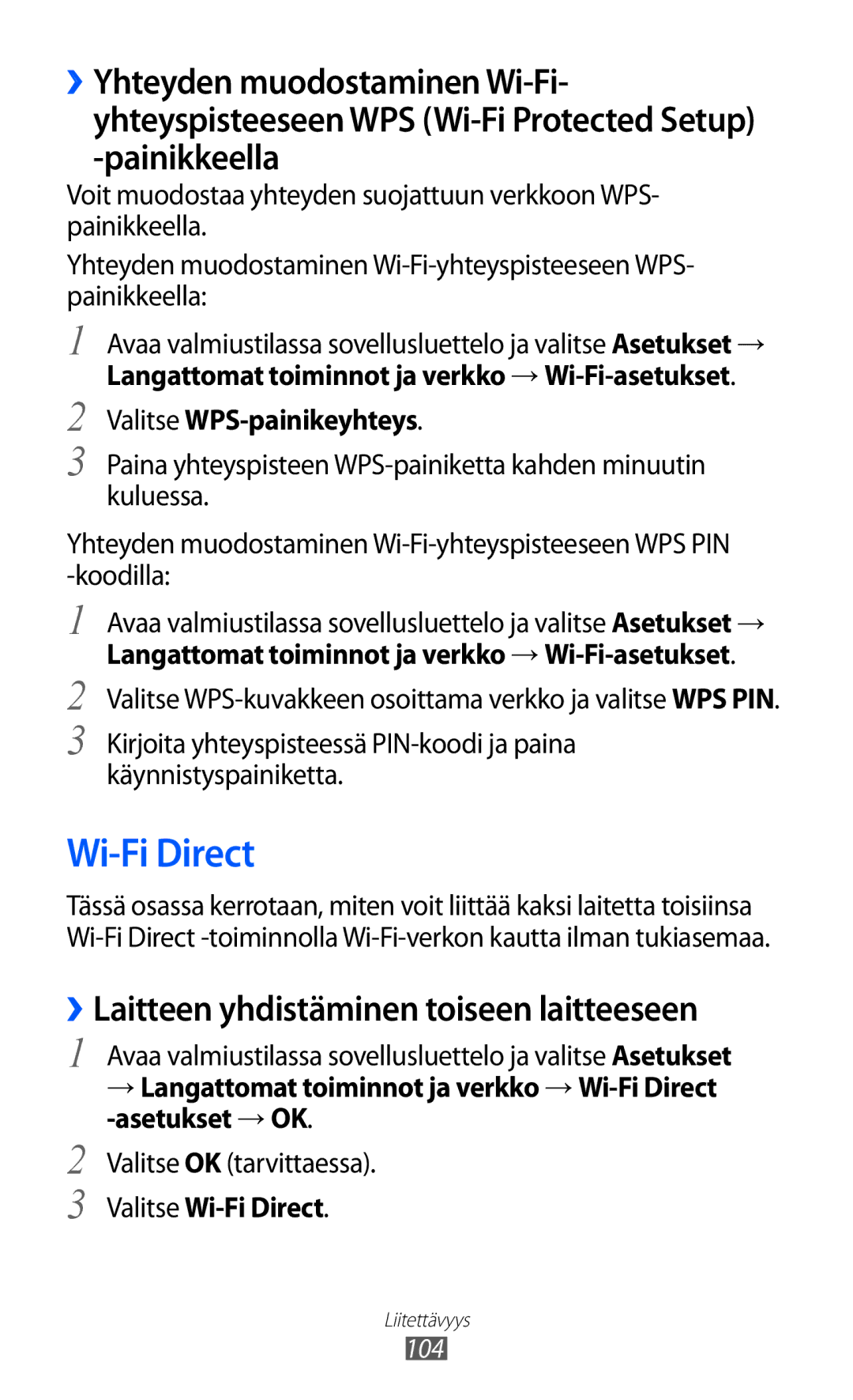 Samsung GT-I9070RWANEE manual Wi-Fi Direct, ››Laitteen yhdistäminen toiseen laitteeseen, Valitse WPS-painikeyhteys 