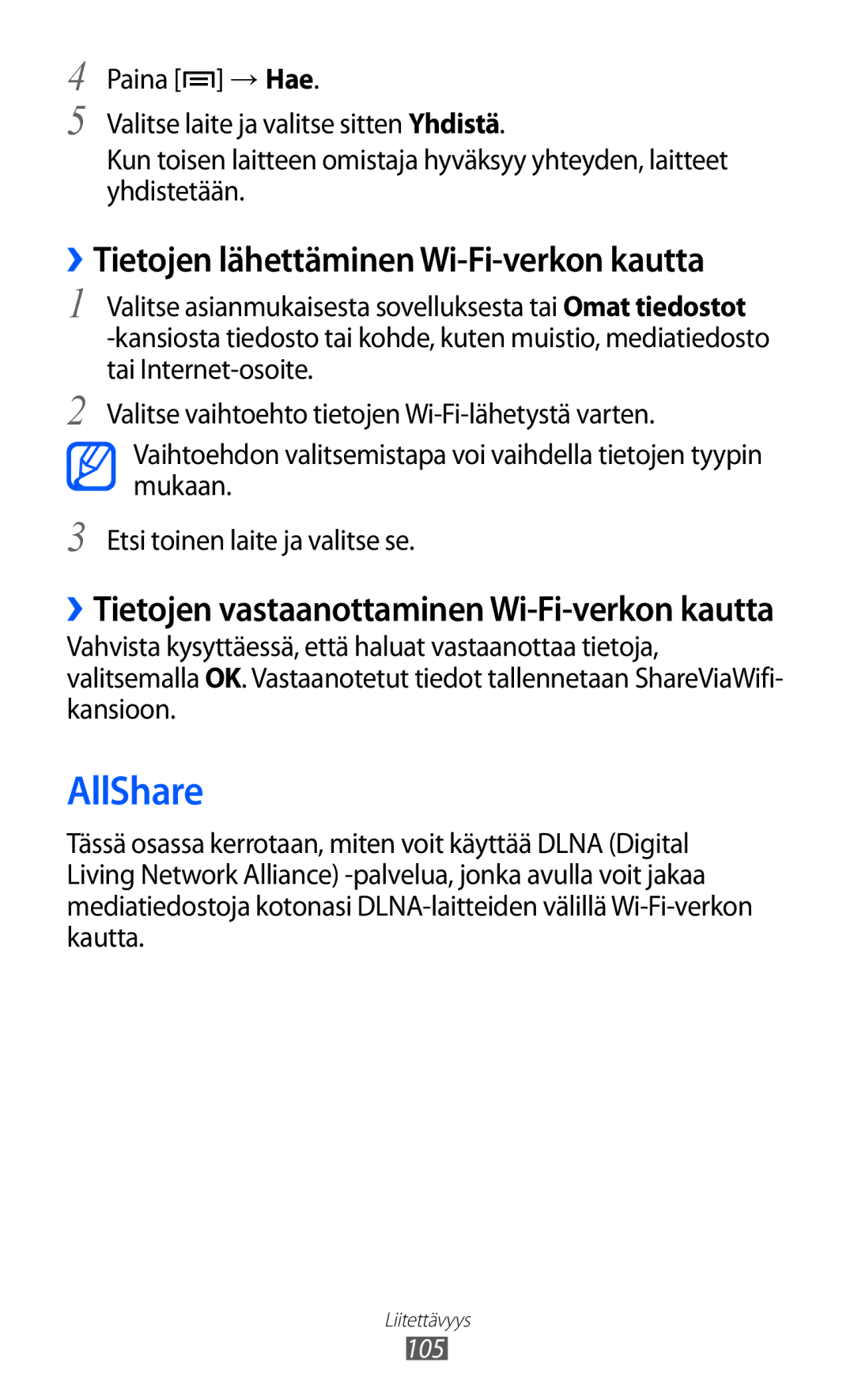 Samsung GT-I9070HKANEE, GT-I9070MSANEE, GT-I9070RWANEE manual AllShare, ››Tietojen lähettäminen Wi-Fi-verkon kautta 