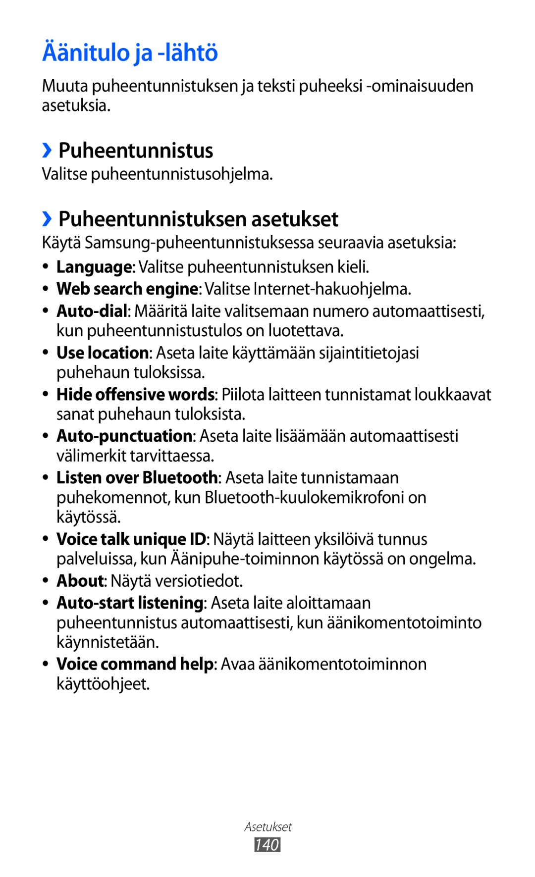 Samsung GT-I9070RWANEE, GT-I9070HKANEE manual Äänitulo ja -lähtö, ››Puheentunnistus, ››Puheentunnistuksen asetukset 