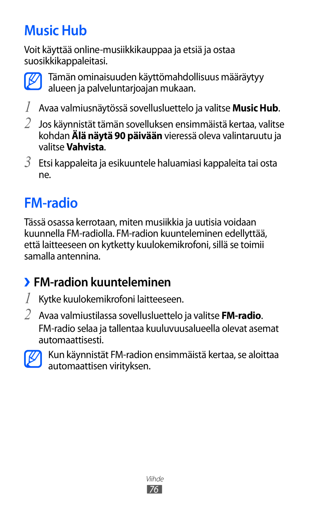 Samsung GT-I9070MSANEE, GT-I9070HKANEE, GT-I9070RWANEE manual Music Hub, ››FM-radion kuunteleminen 