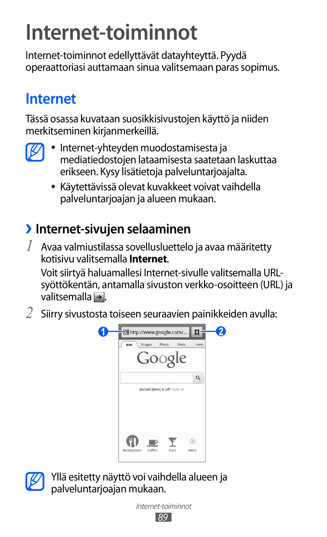 Samsung GT-I9070RWANEE, GT-I9070HKANEE, GT-I9070MSANEE manual Internet-toiminnot, ››Internet-sivujen selaaminen 