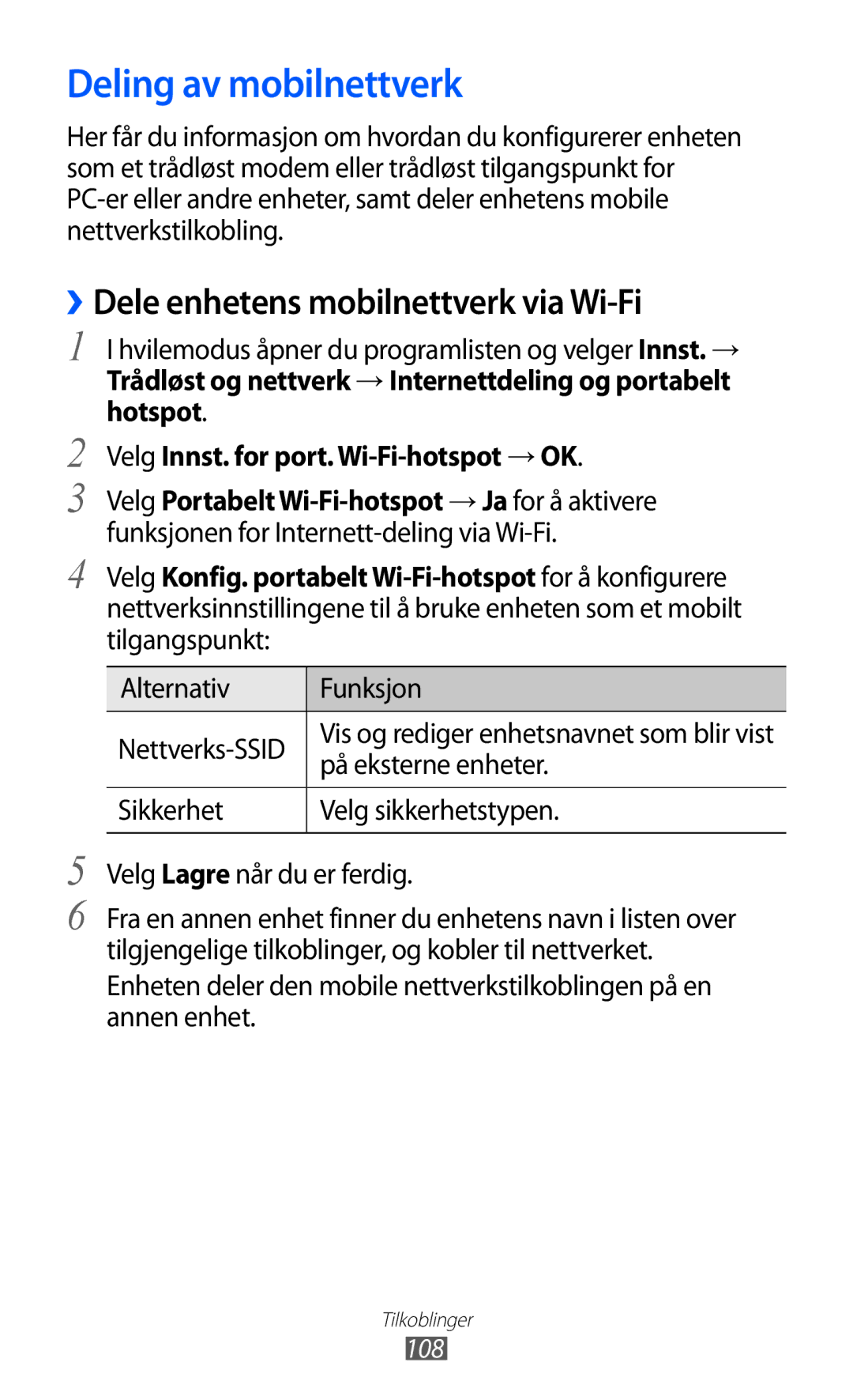 Samsung GT-I9070HKANEE manual Deling av mobilnettverk, ››Dele enhetens mobilnettverk via Wi-Fi, På eksterne enheter 