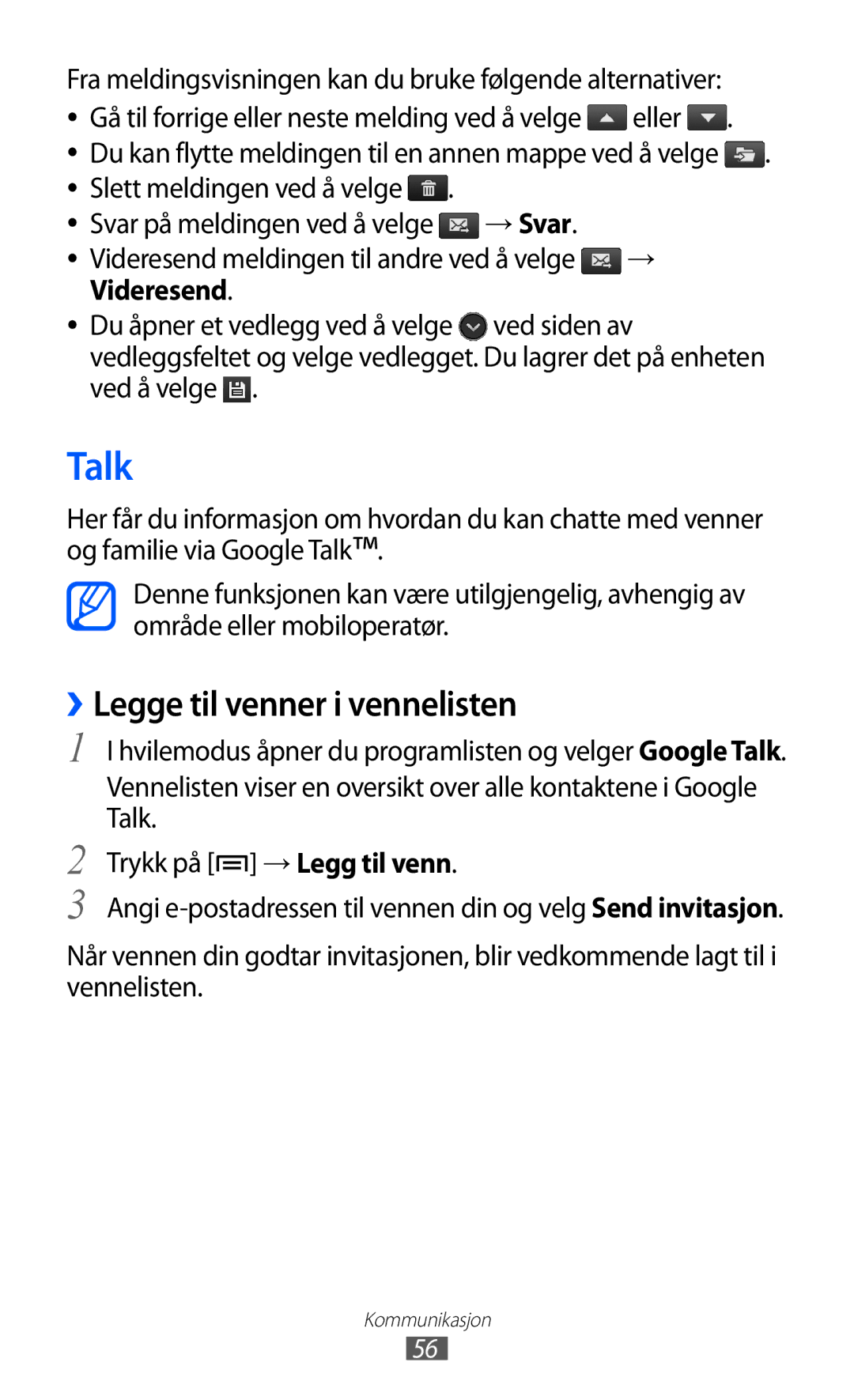 Samsung GT-I9070RWANEE, GT-I9070HKANEE, GT-I9070MSANEE manual Talk, ››Legge til venner i vennelisten, → Svar, Videresend 