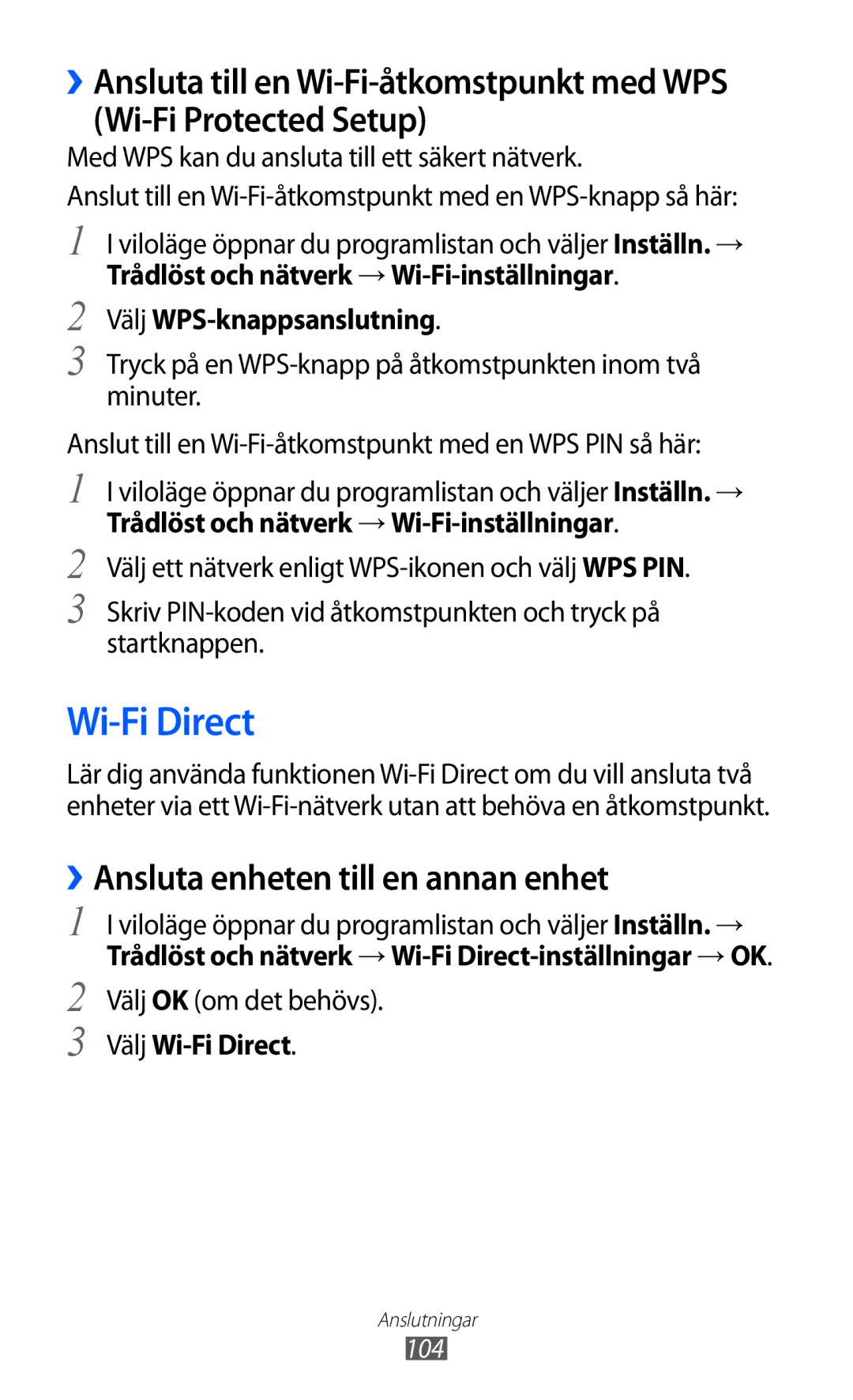 Samsung GT-I9070RWANEE manual ››Ansluta enheten till en annan enhet, Välj WPS-knappsanslutning, Välj Wi-Fi Direct 