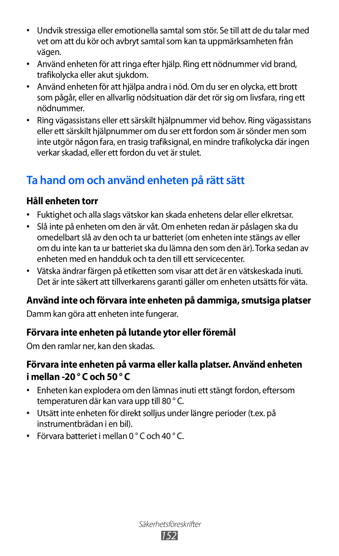 Samsung GT-I9070RWANEE, GT-I9070HKANEE, GT-I9070MSANEE manual Ta hand om och använd enheten på rätt sätt, 152 
