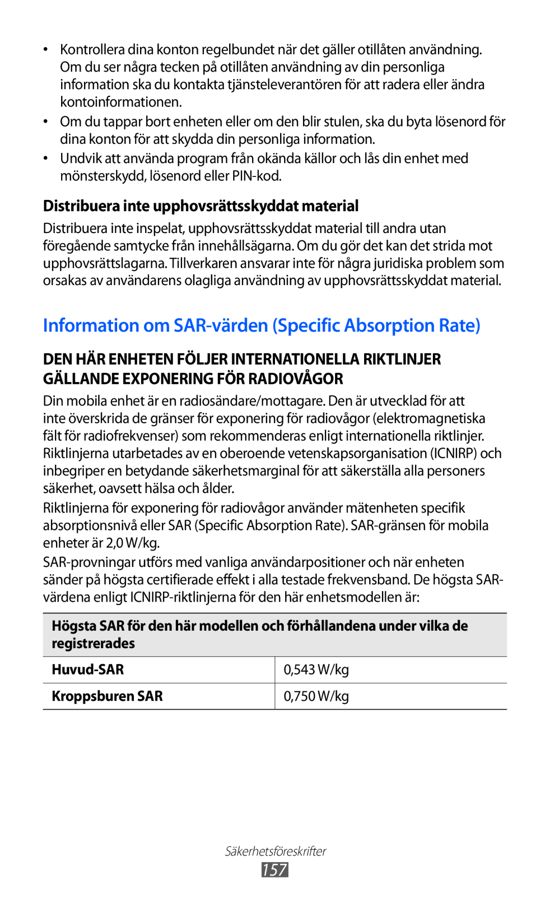 Samsung GT-I9070MSANEE, GT-I9070HKANEE, GT-I9070RWANEE manual 157, Distribuera inte upphovsrättsskyddat material 