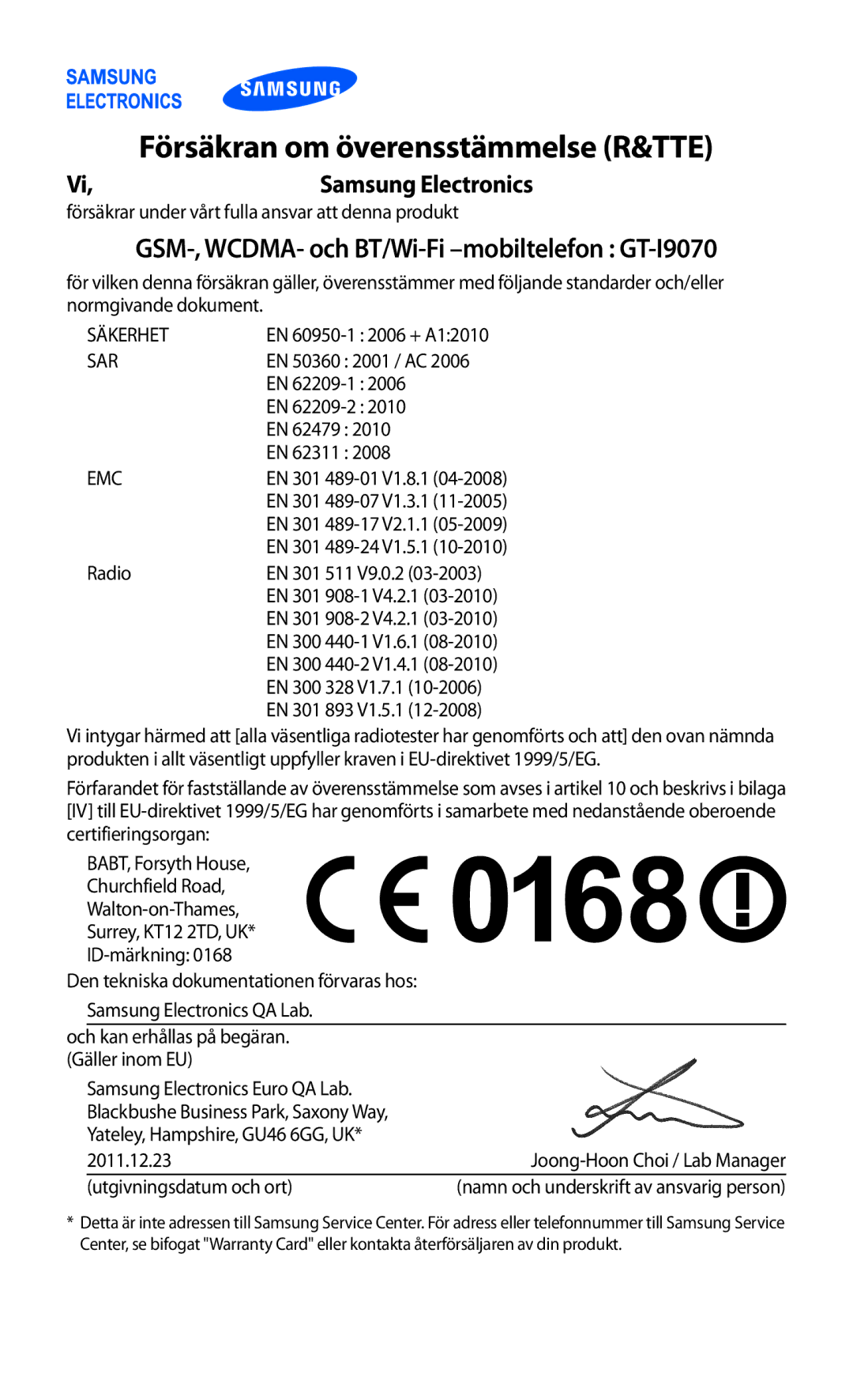 Samsung GT-I9070HKANEE, GT-I9070MSANEE, GT-I9070RWANEE manual Försäkran om överensstämmelse R&TTE 