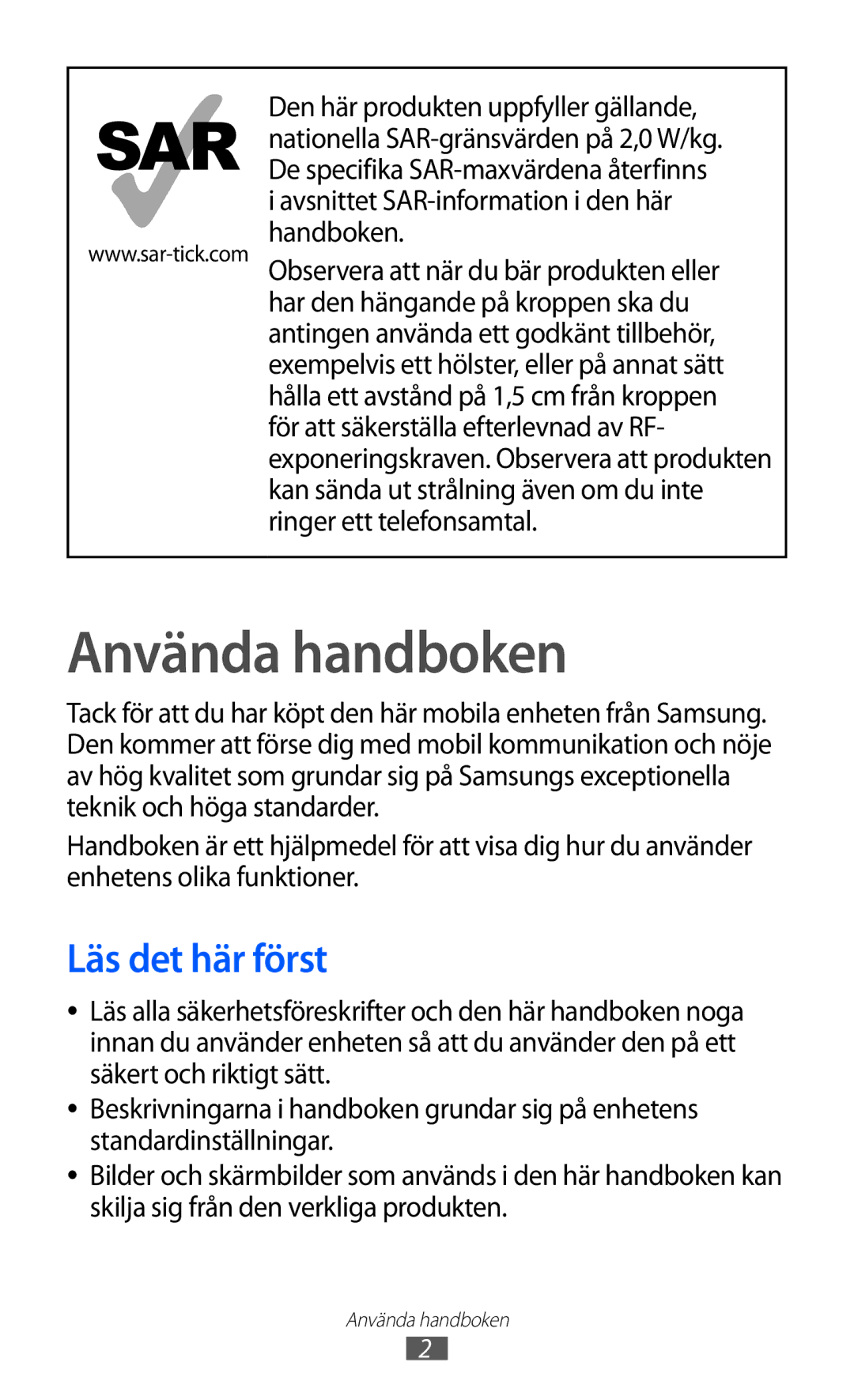 Samsung GT-I9070RWANEE, GT-I9070HKANEE, GT-I9070MSANEE manual Använda handboken, Läs det här först 