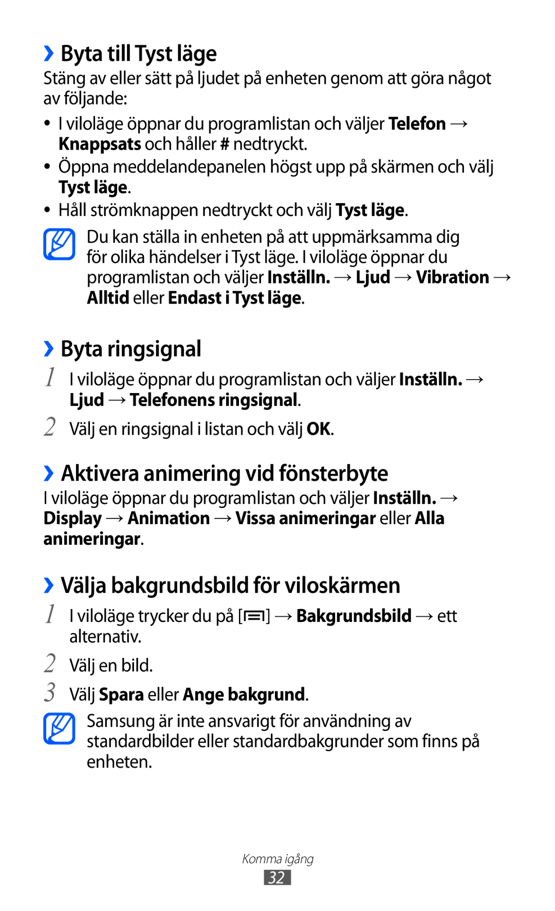 Samsung GT-I9070RWANEE, GT-I9070HKANEE manual ››Byta till Tyst läge, ››Byta ringsignal, ››Aktivera animering vid fönsterbyte 