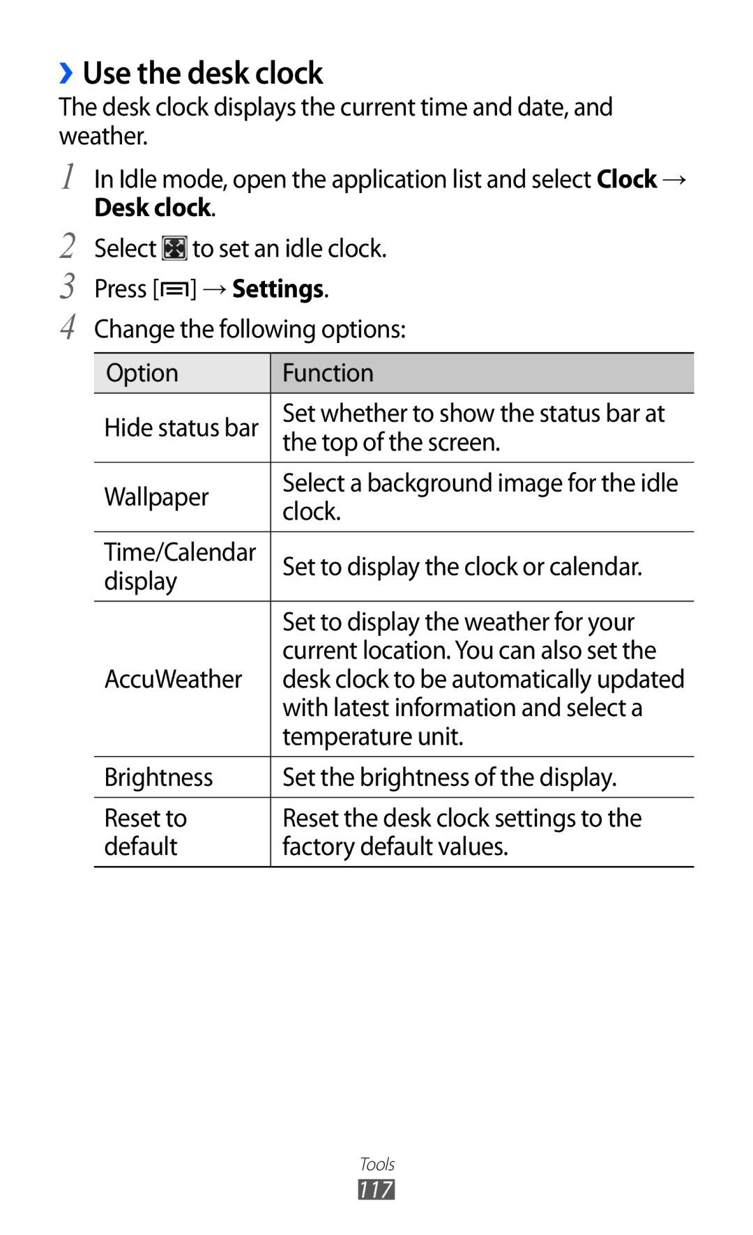 Samsung GT-I9070RWNXEF, GT-I9070HKNATO, GT-I9070HKNDBT, GT-I9070HKNDTM, GT-I9070RWNDTM manual ››Use the desk clock, Desk clock 