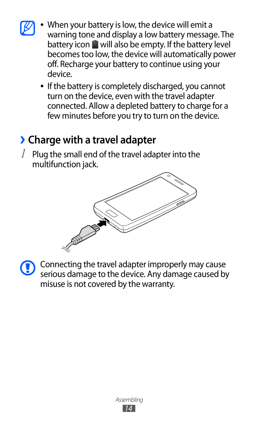 Samsung GT-I9070RWVTMZ, GT-I9070HKNATO, GT-I9070HKNDBT, GT-I9070HKNDTM, GT-I9070RWNDTM manual ››Charge with a travel adapter 