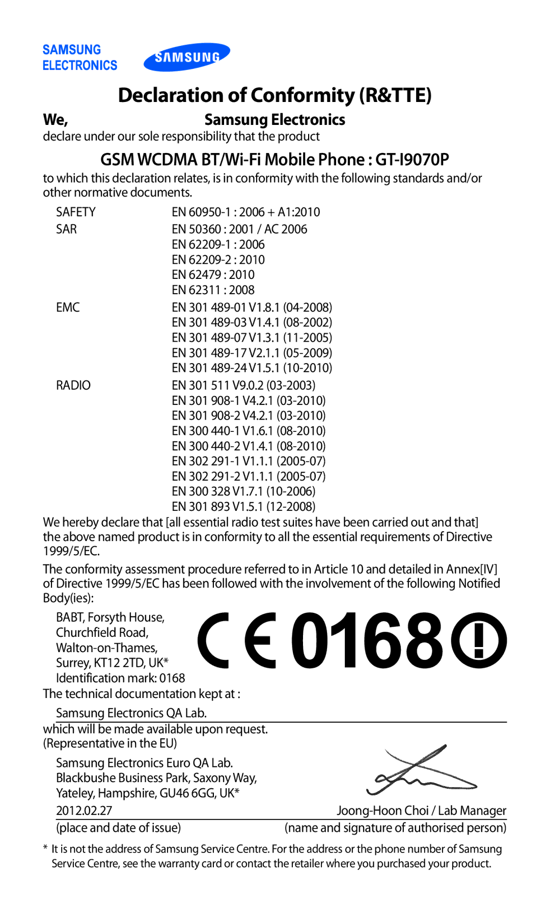 Samsung GT-I9070HKNATO, GT-I9070HKNDBT manual Declaration of Conformity R&TTE, GSM Wcdma BT/Wi-Fi Mobile Phone GT-I9070P 