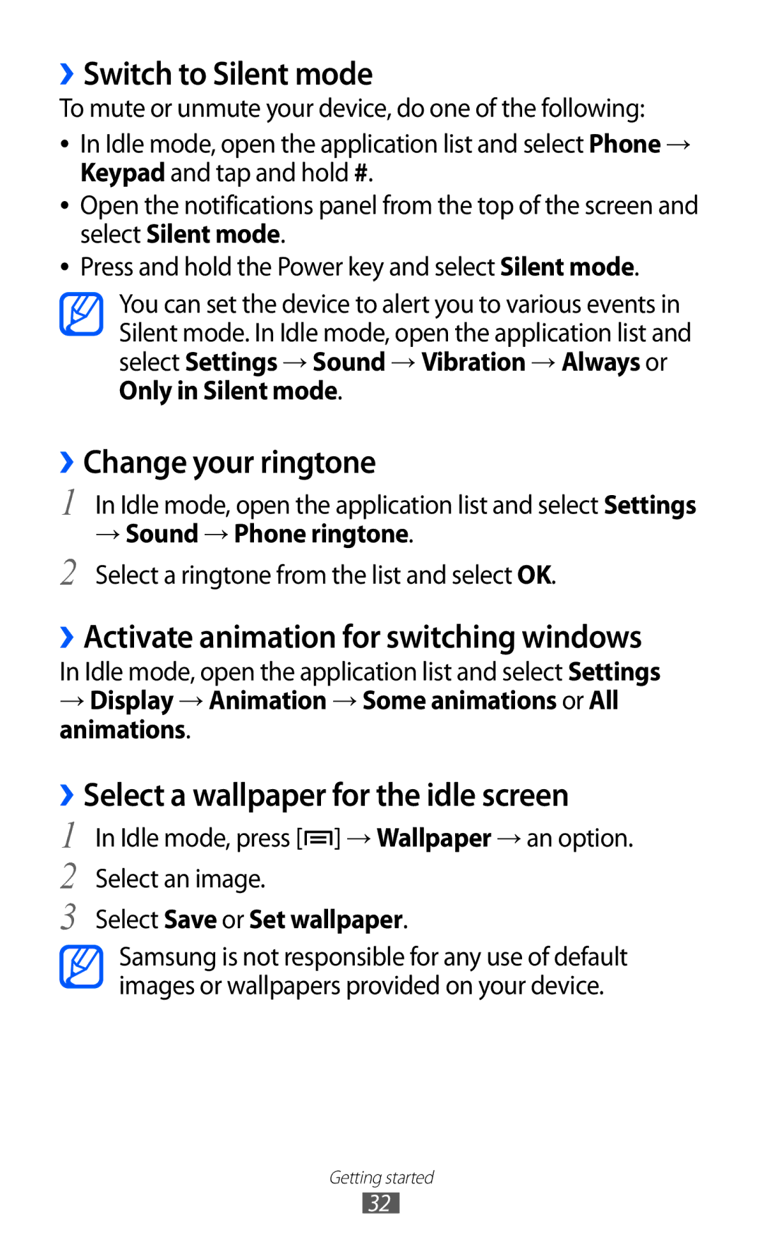 Samsung GT-I9070HKNTUR manual ››Switch to Silent mode, ››Change your ringtone, ››Activate animation for switching windows 