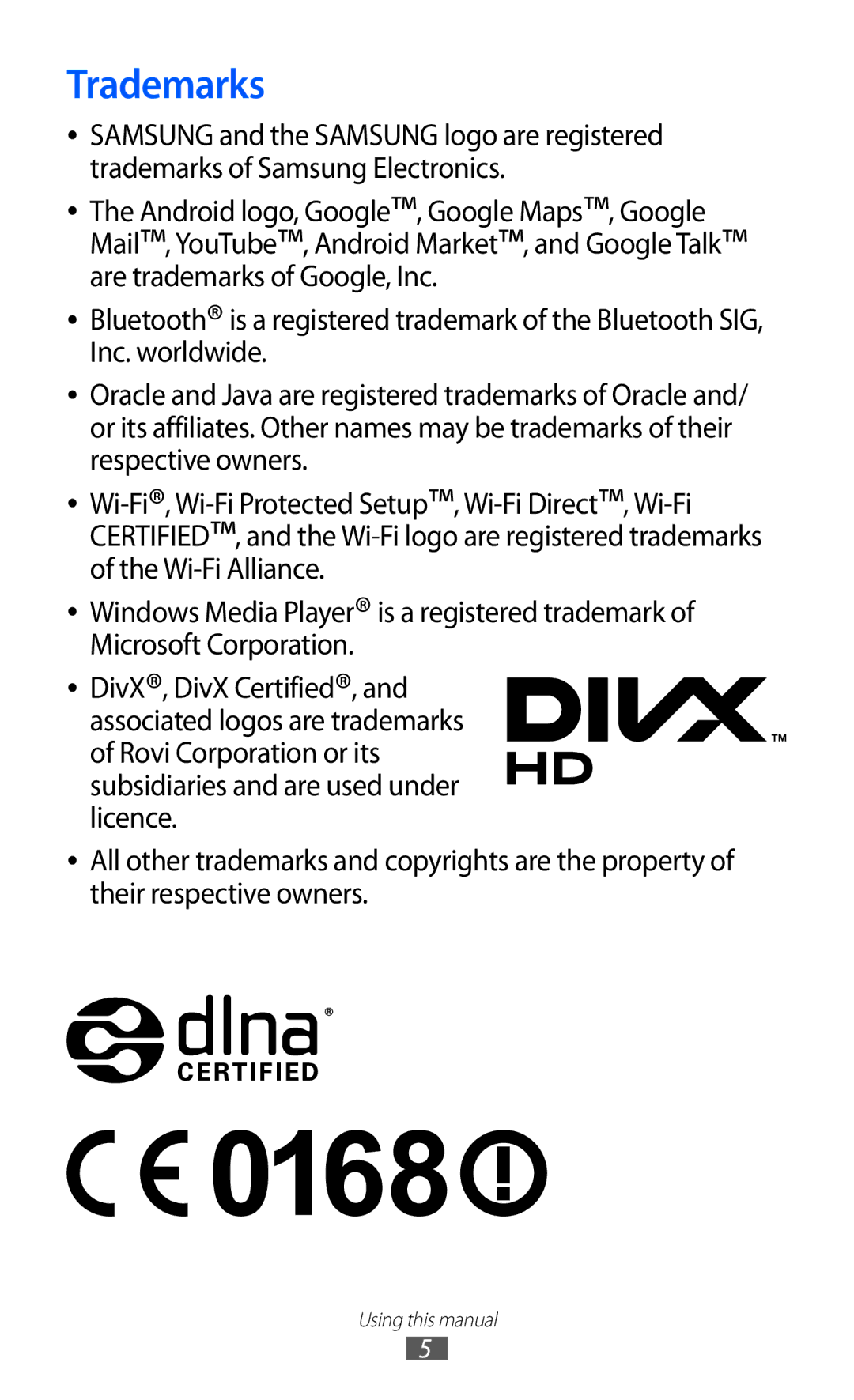 Samsung GT-I9070RWNXEF, GT-I9070HKNATO, GT-I9070HKNDBT, GT-I9070HKNDTM, GT-I9070RWNDTM, GT-I9070HKNTUR manual Trademarks 