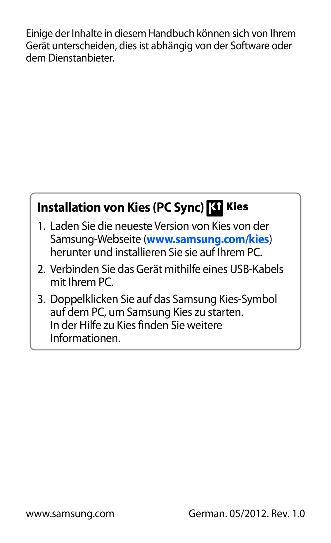 Samsung GT-I9070HKNDBT, GT-I9070HKNATO, GT-I9070HKNDTM, GT-I9070RWNDTM, GT-I9070HKNTUR manual Installation von Kies PC Sync 